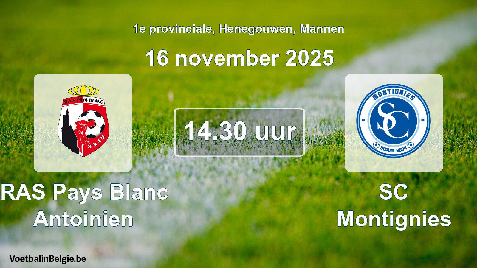 Geplande wedstrijd mannenvoetbal: RAS Pays Blanc Antoinien - SC Montignies (16 november 2025)