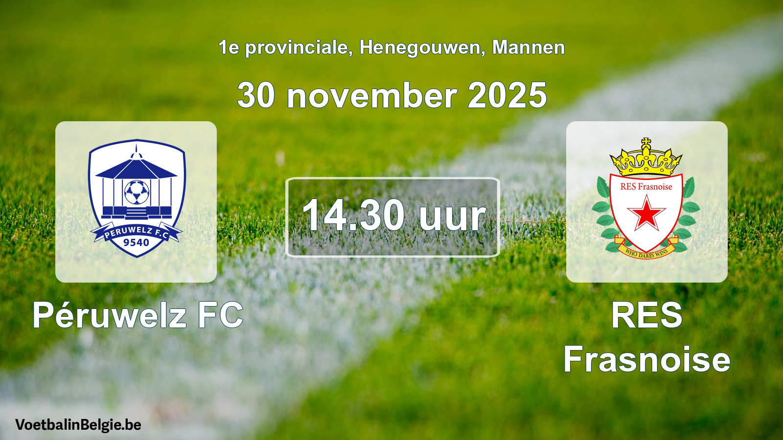 Scheduled match men football: Péruwelz FC - RES Frasnoise (30 November 2025)