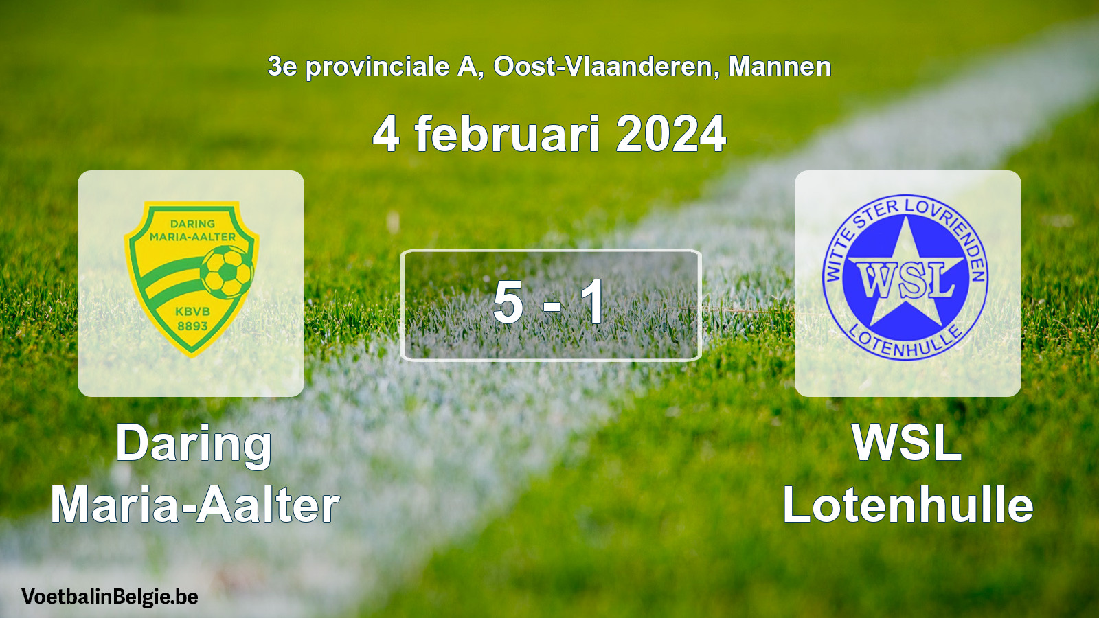 Gespeelde wedstrijd mannenvoetbal: Daring Maria-Aalter - WSL Lotenhulle 5 - 1 (4 februari 2024)