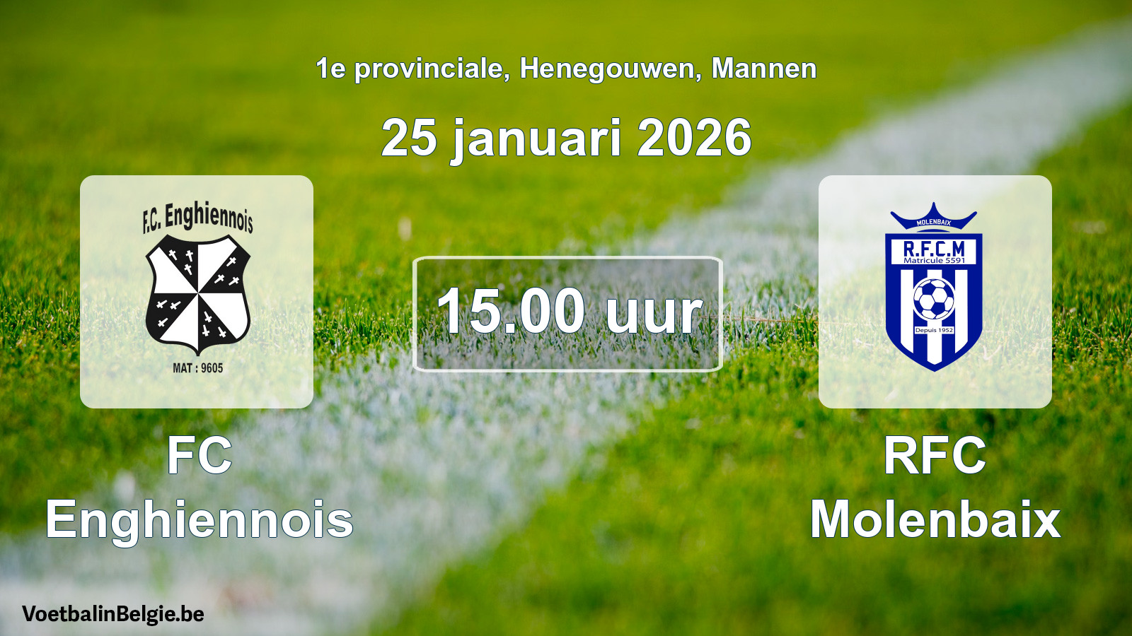 Scheduled match men football: FC Enghiennois - RFC Molenbaix (25 January 2026)
