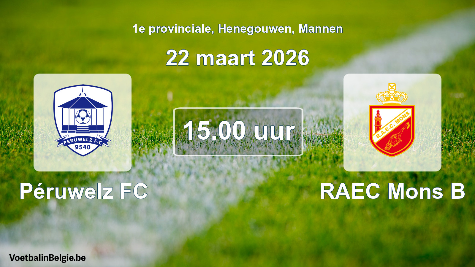 Match prévu football hommes: Péruwelz FC - RAEC Mons B (22 mars 2026)