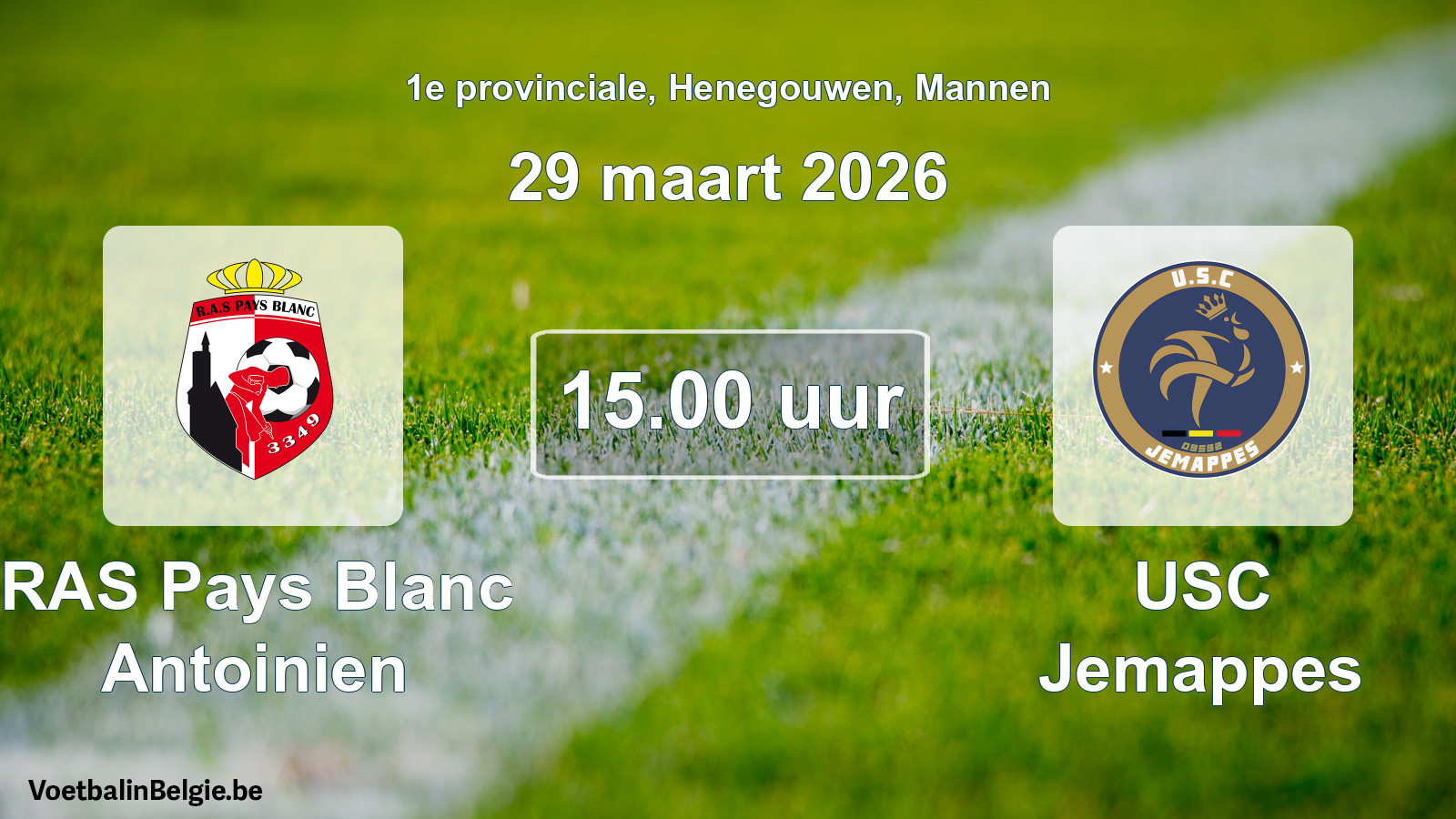 Scheduled match men football: RAS Pays Blanc Antoinien - USC Jemappes (29 March 2026)