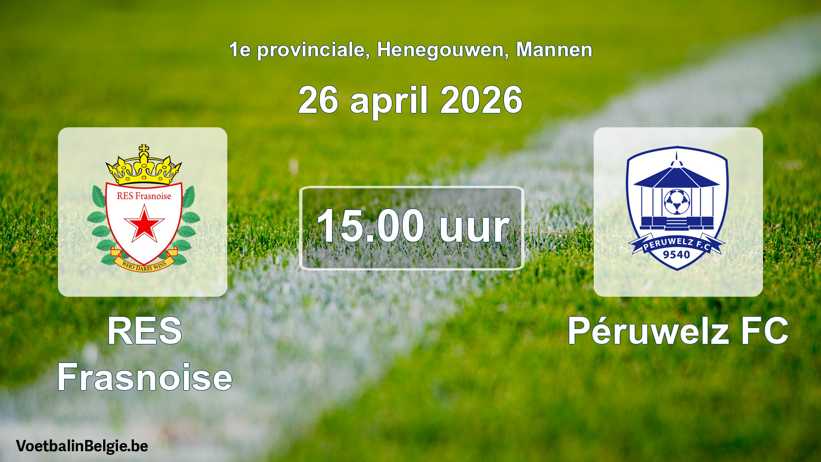 Scheduled match men football: RES Frasnoise - Péruwelz FC (26 April 2026)