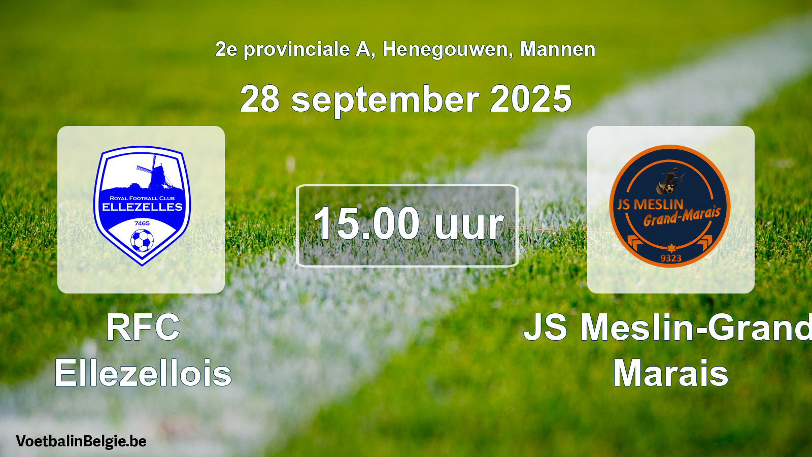 Scheduled match men football: RFC Ellezellois - JS Meslin-Grand Marais (28 September 2025)