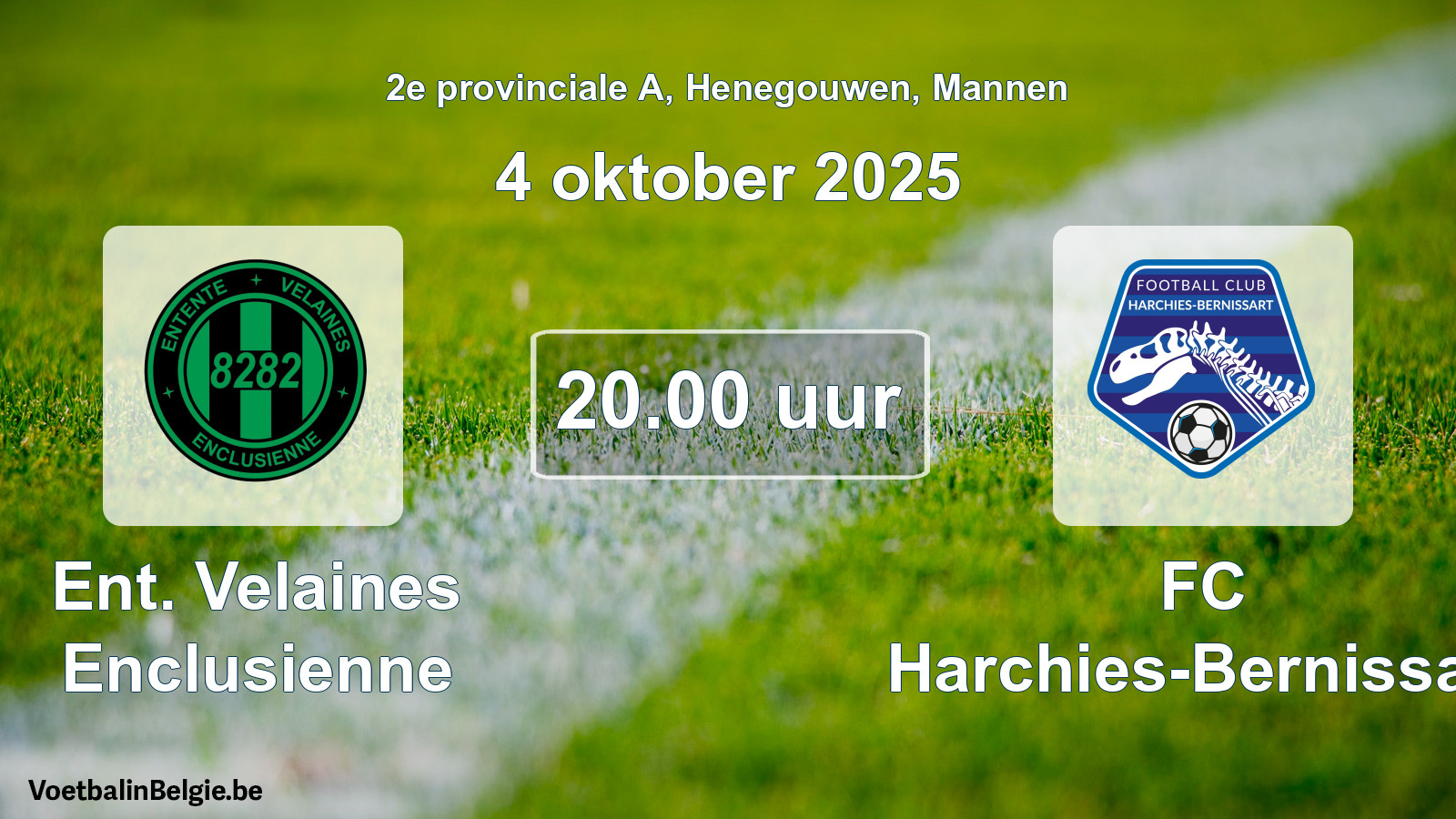 Scheduled match men football: Ent. Velaines Enclusienne - FC Harchies-Bernissart (4 October 2025)