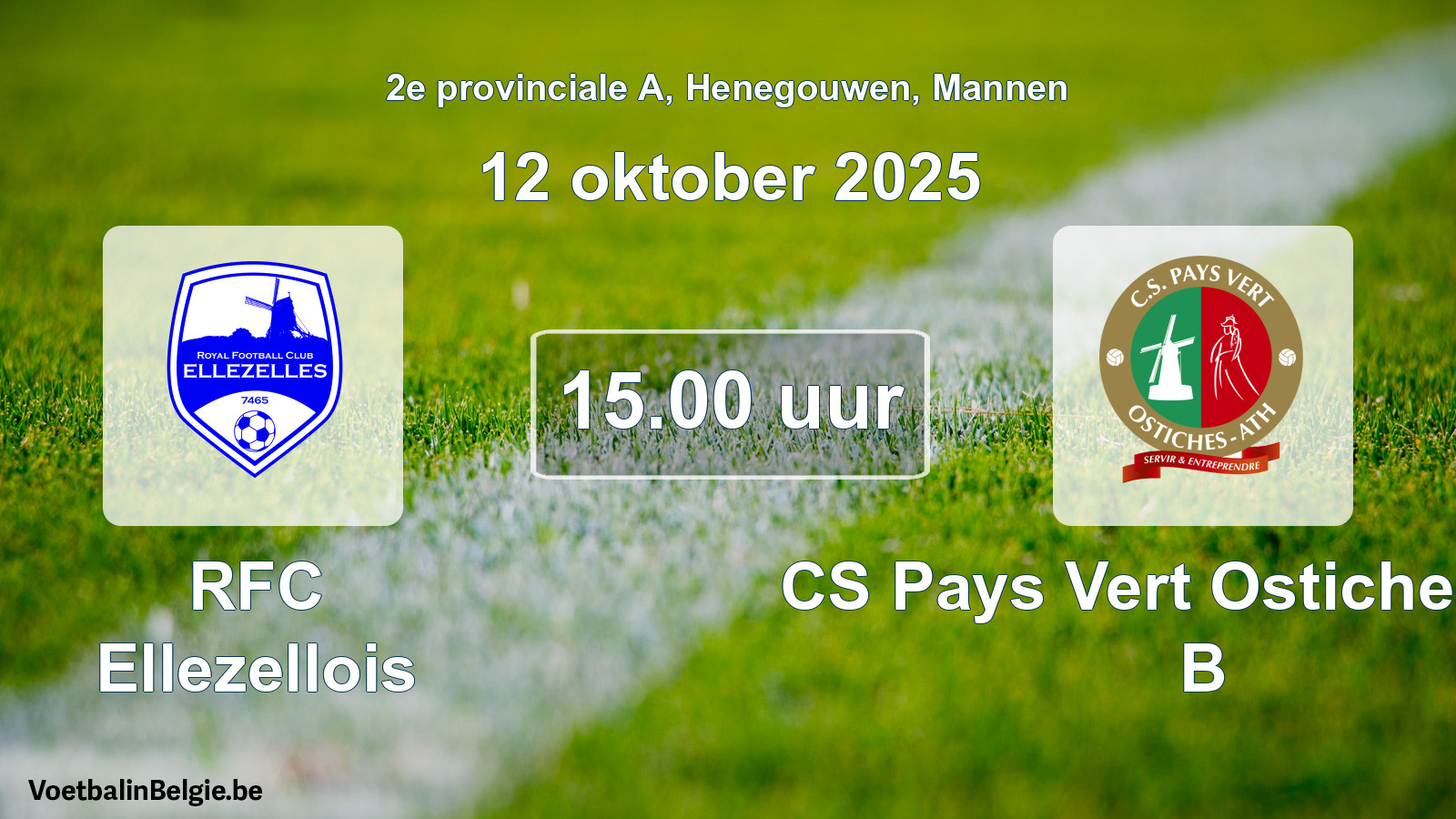 Scheduled match men football: RFC Ellezellois - CS Pays Vert Ostiches-Ath B (12 October 2025)