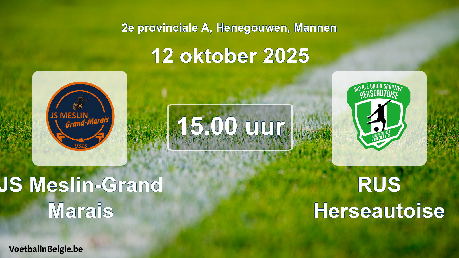 Geplande wedstrijd mannenvoetbal: JS Meslin-Grand Marais - RUS Herseautoise (12 oktober 2025)