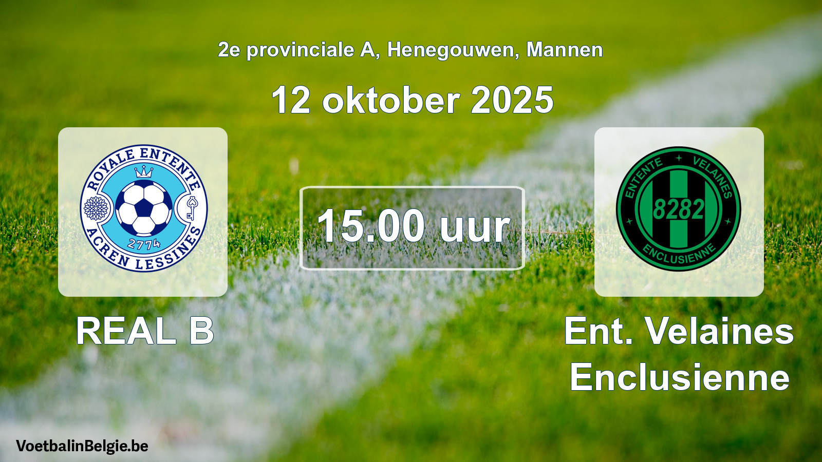 Scheduled match men football: REAL B - Ent. Velaines Enclusienne (12 October 2025)