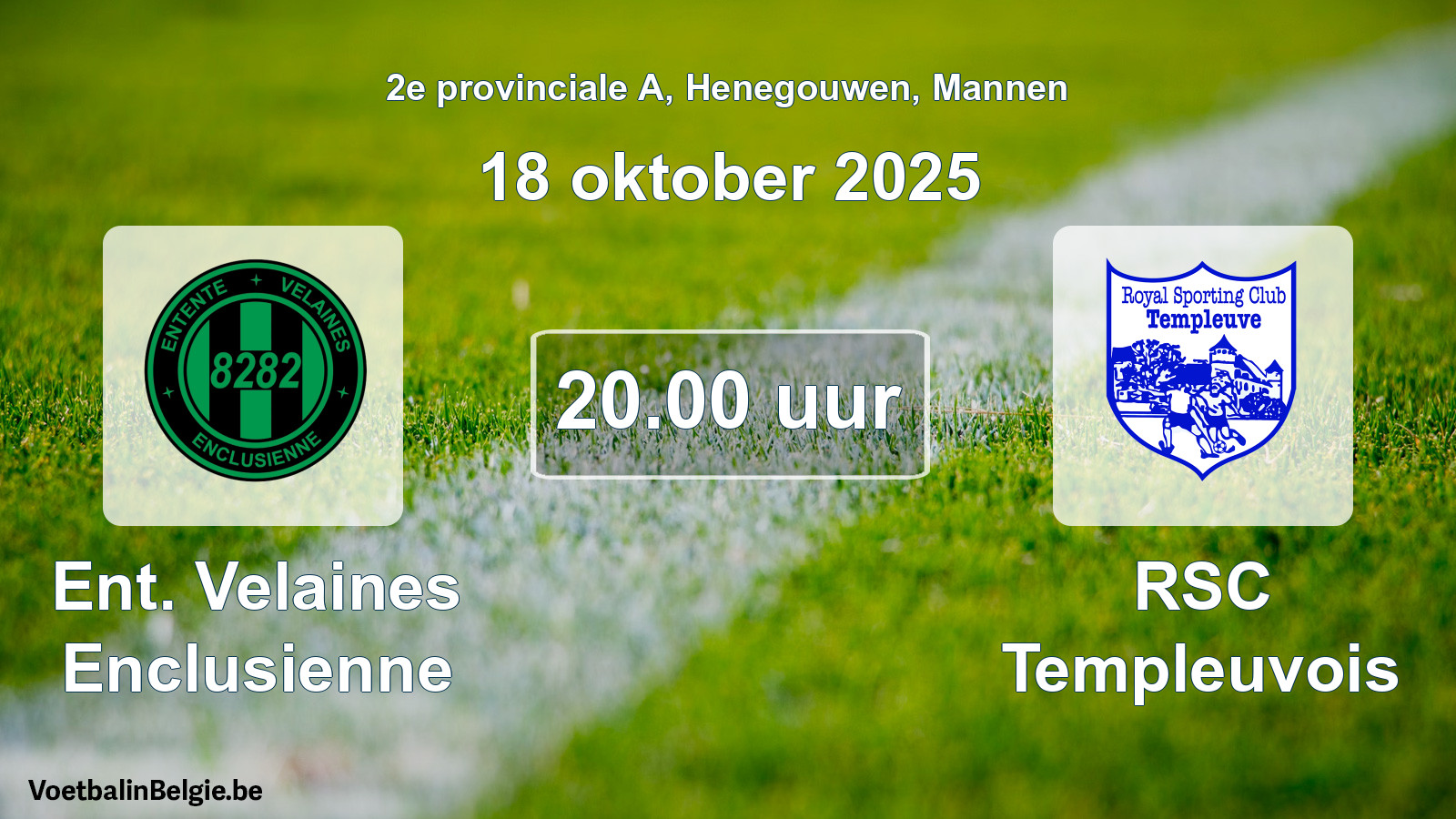 Scheduled match men football: Ent. Velaines Enclusienne - RSC Templeuvois (18 October 2025)