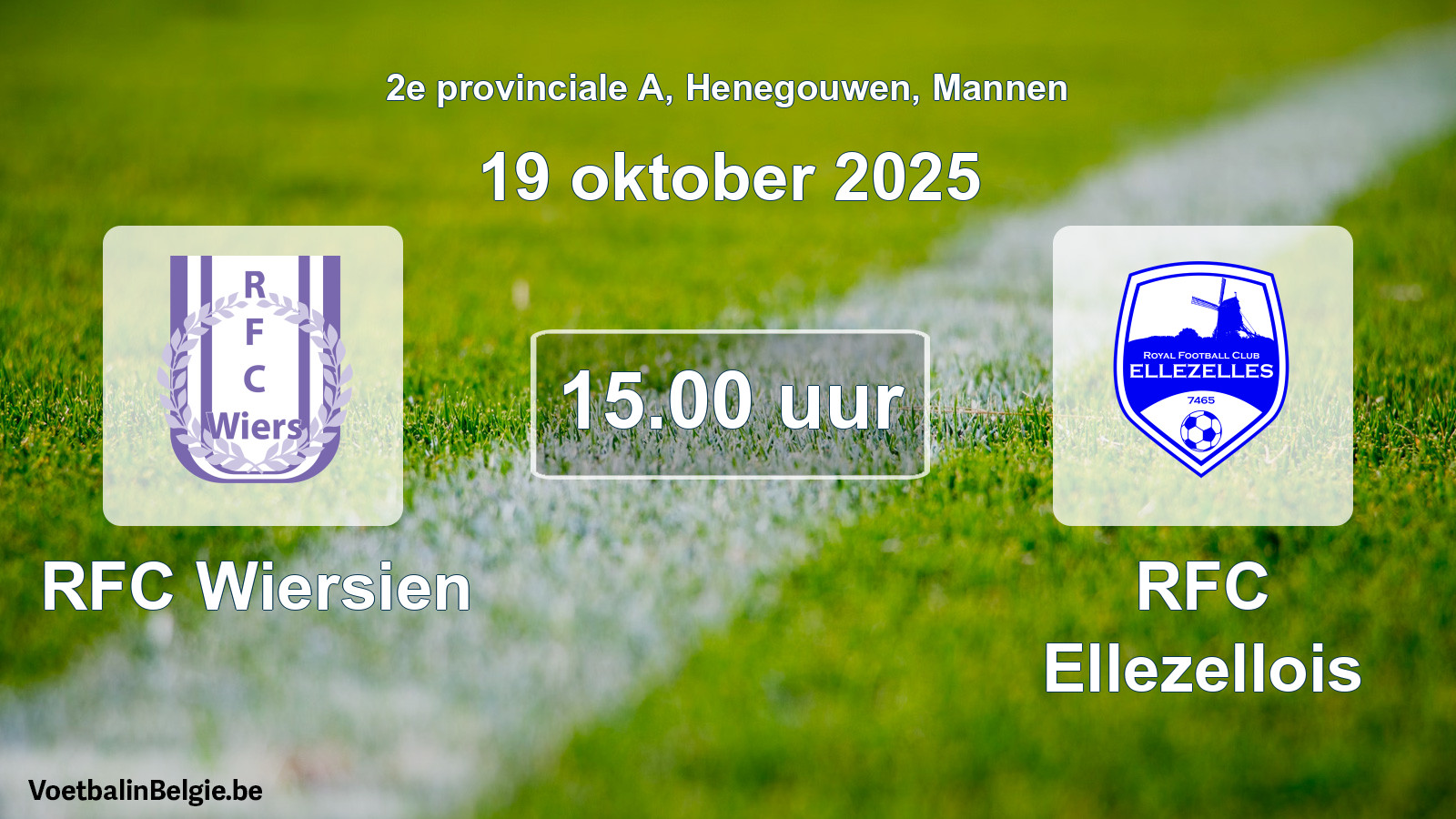 Scheduled match men football: RFC Wiersien - RFC Ellezellois (19 October 2025)