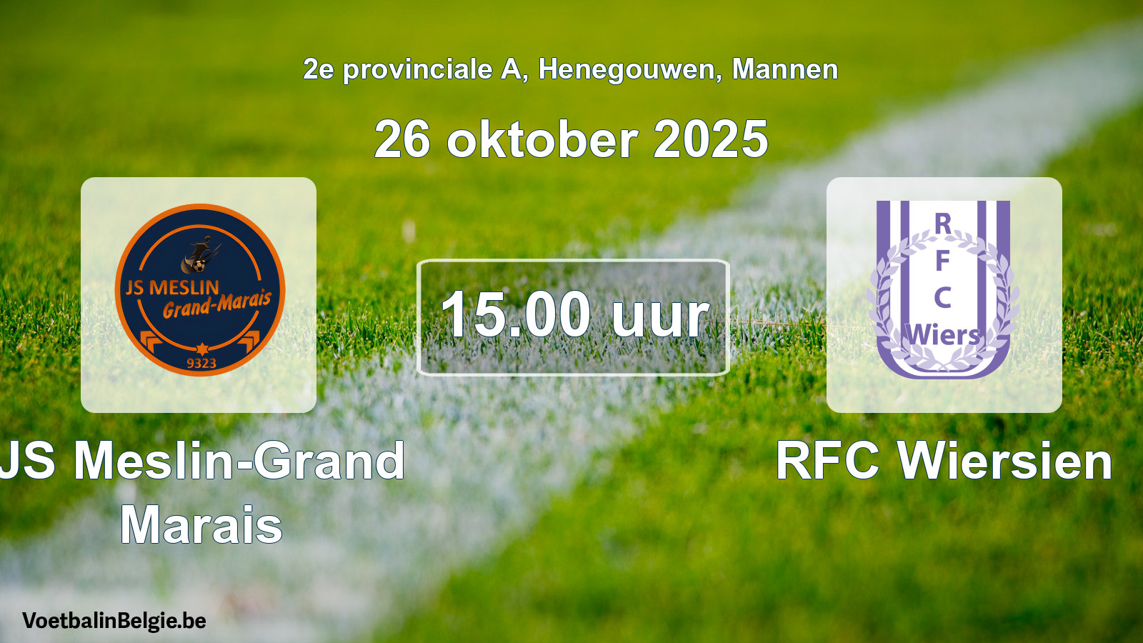 Scheduled match men football: JS Meslin-Grand Marais - RFC Wiersien (26 October 2025)
