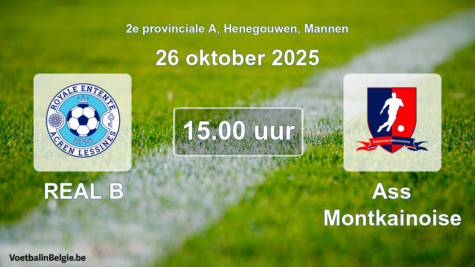 Scheduled match men football: REAL B - Ass Montkainoise (26 October 2025)