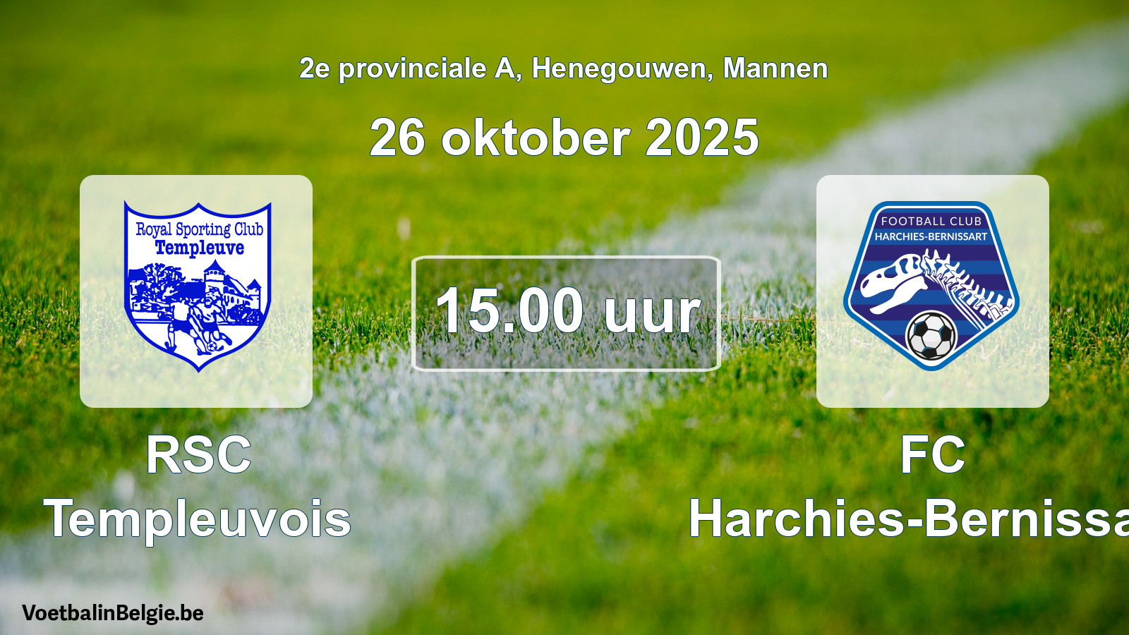 Scheduled match men football: RSC Templeuvois - FC Harchies-Bernissart (26 October 2025)