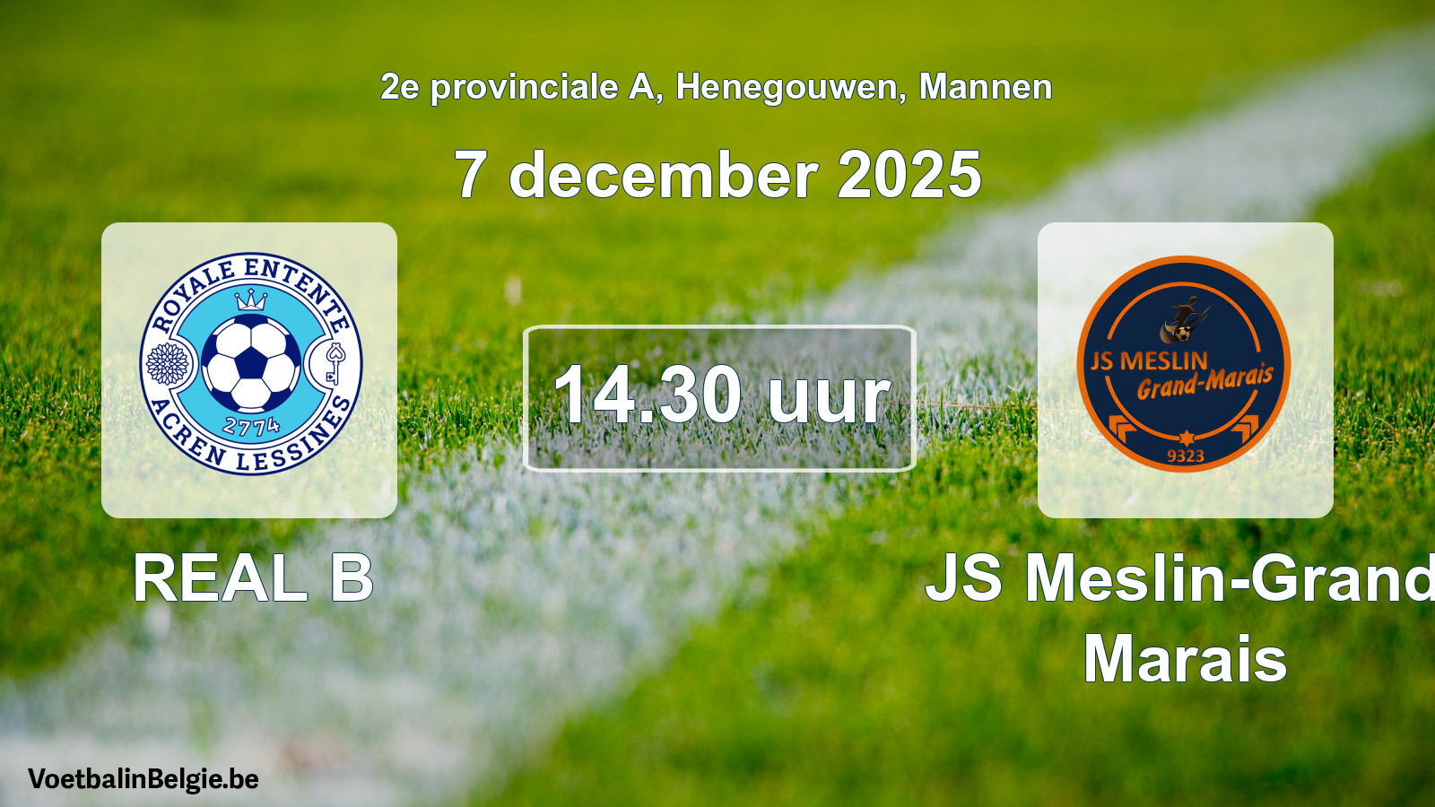 Scheduled match men football: REAL B - JS Meslin-Grand Marais (7 December 2025)