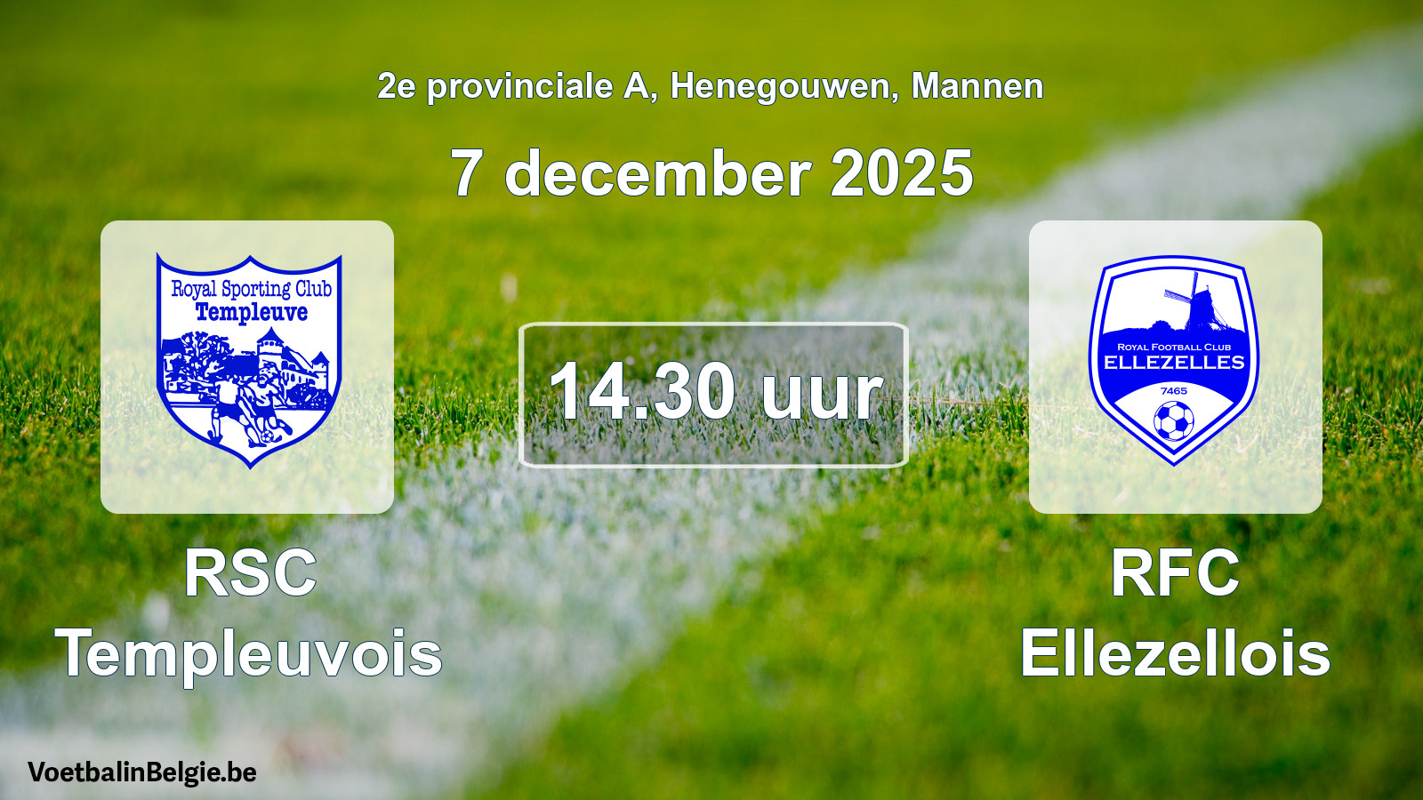 Scheduled match men football: RSC Templeuvois - RFC Ellezellois (7 December 2025)