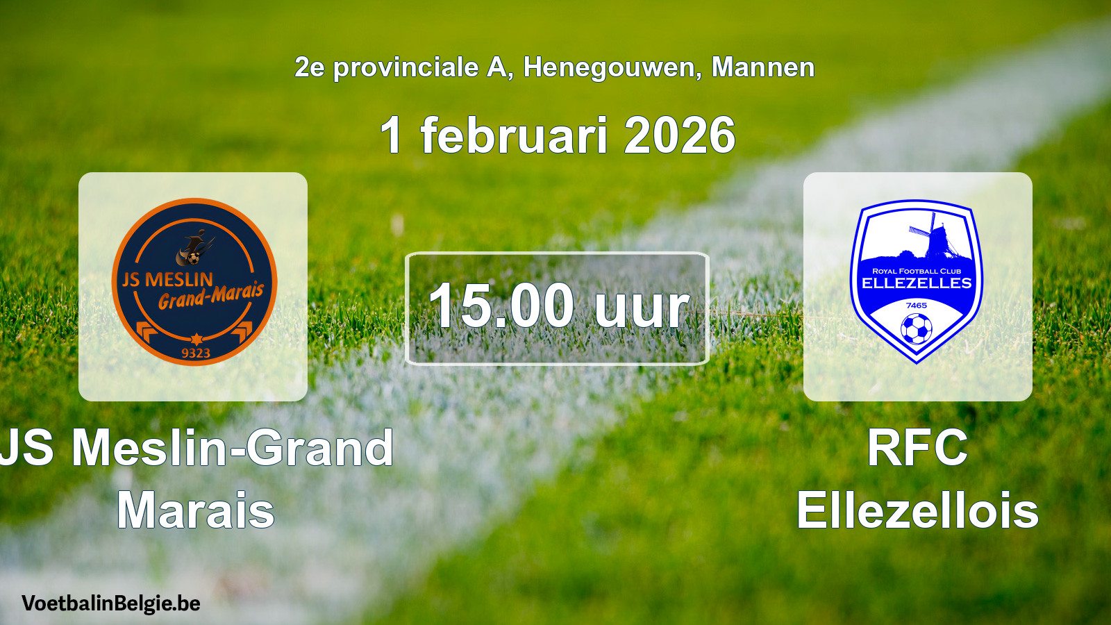 Scheduled match men football: JS Meslin-Grand Marais - RFC Ellezellois (1 February 2026)