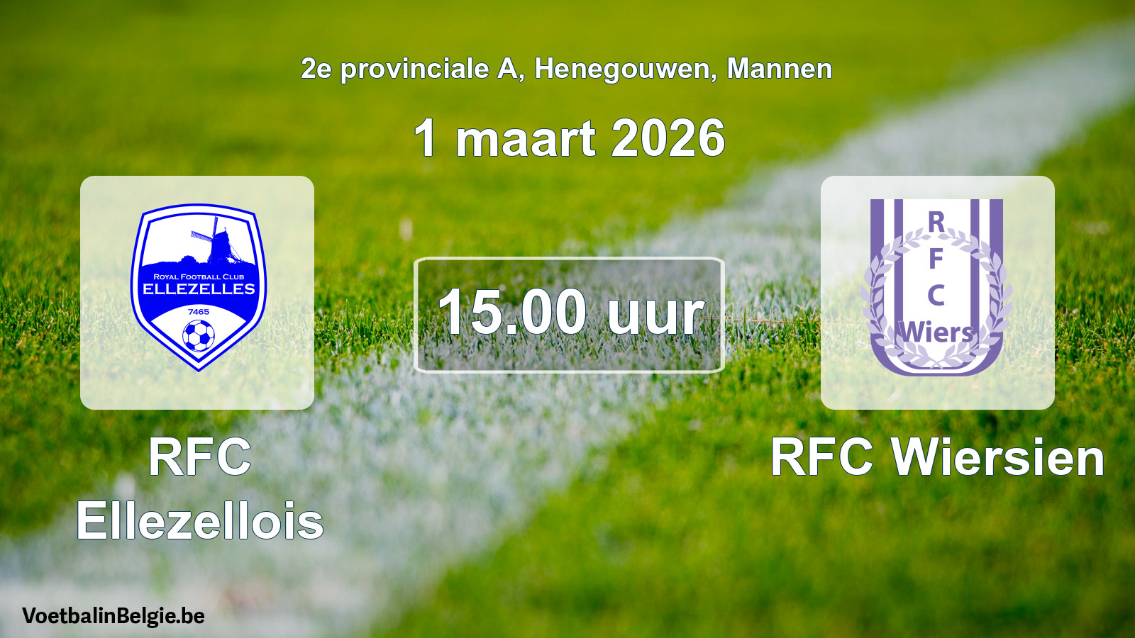Scheduled match men football: RFC Ellezellois - RFC Wiersien (1 March 2026)