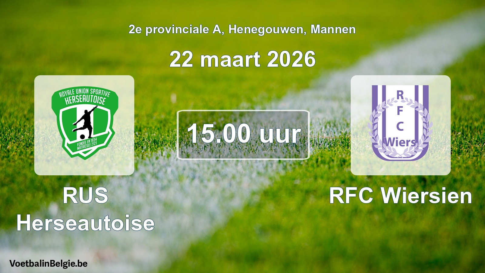 Scheduled match men football: RUS Herseautoise - RFC Wiersien (22 March 2026)