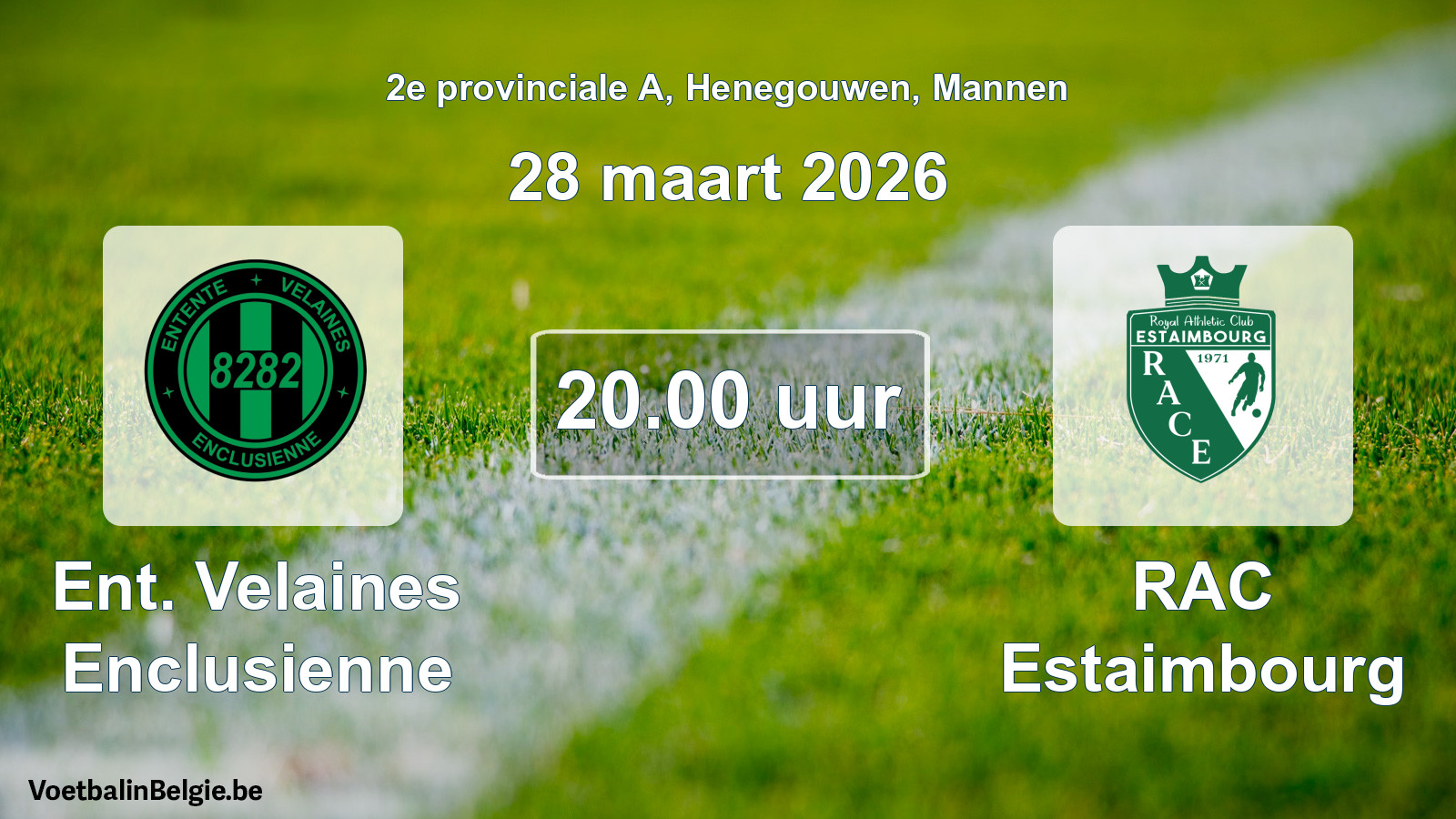 Scheduled match men football: Ent. Velaines Enclusienne - RAC Estaimbourg (28 March 2026)