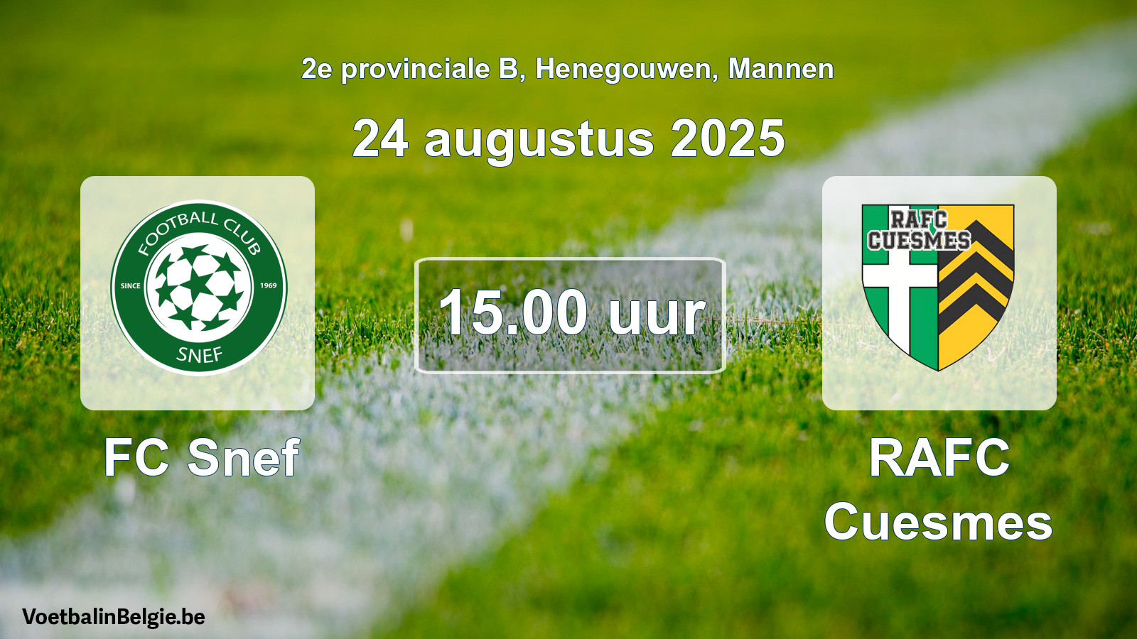 Geplande wedstrijd mannenvoetbal: FC Snef - RAFC Cuesmes (24 augustus 2025)