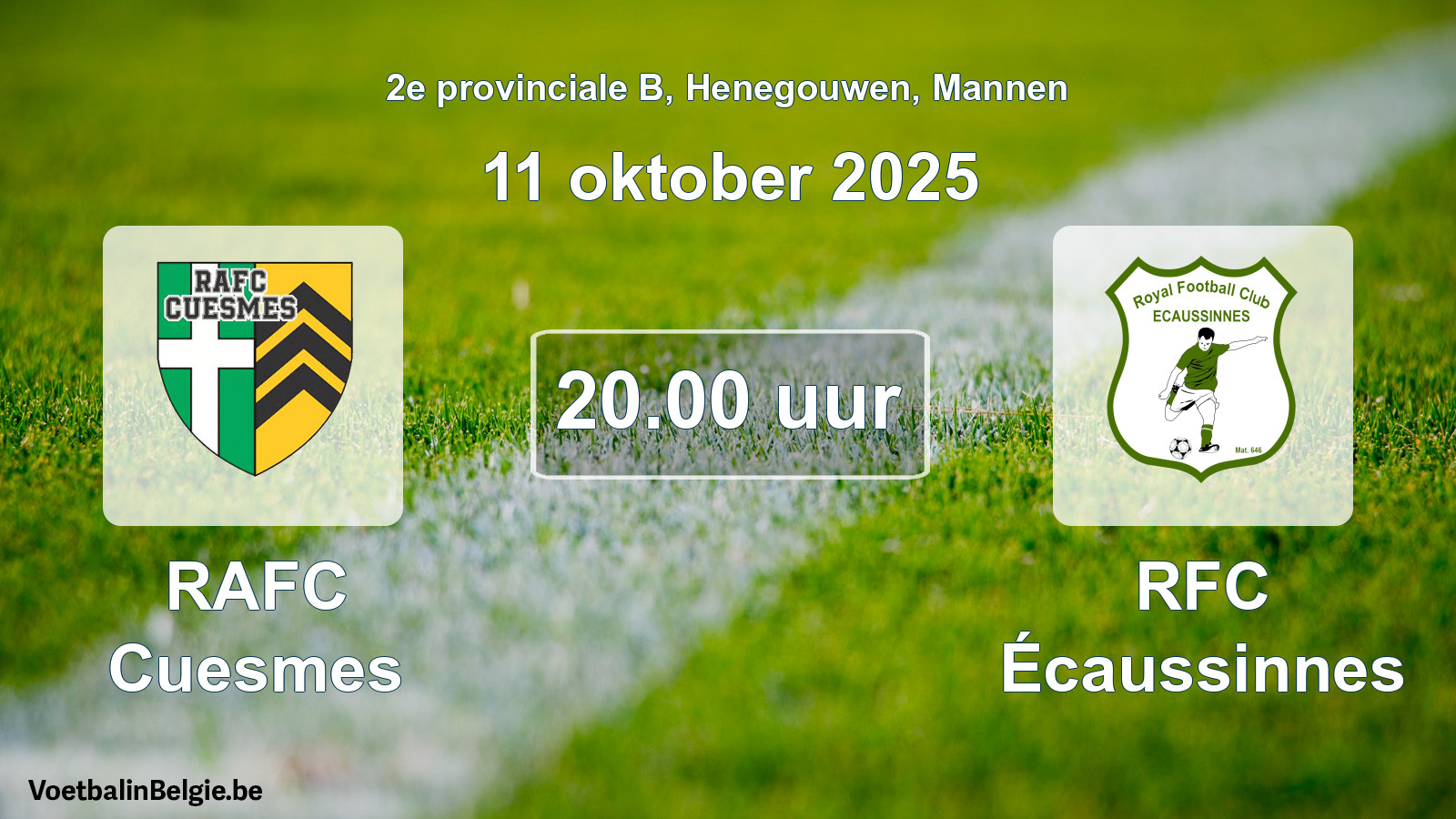 Scheduled match men football: RAFC Cuesmes - RFC Écaussinnes (11 October 2025)