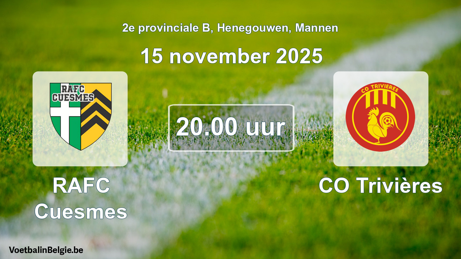 Scheduled match men football: RAFC Cuesmes - CO Trivières (15 November 2025)