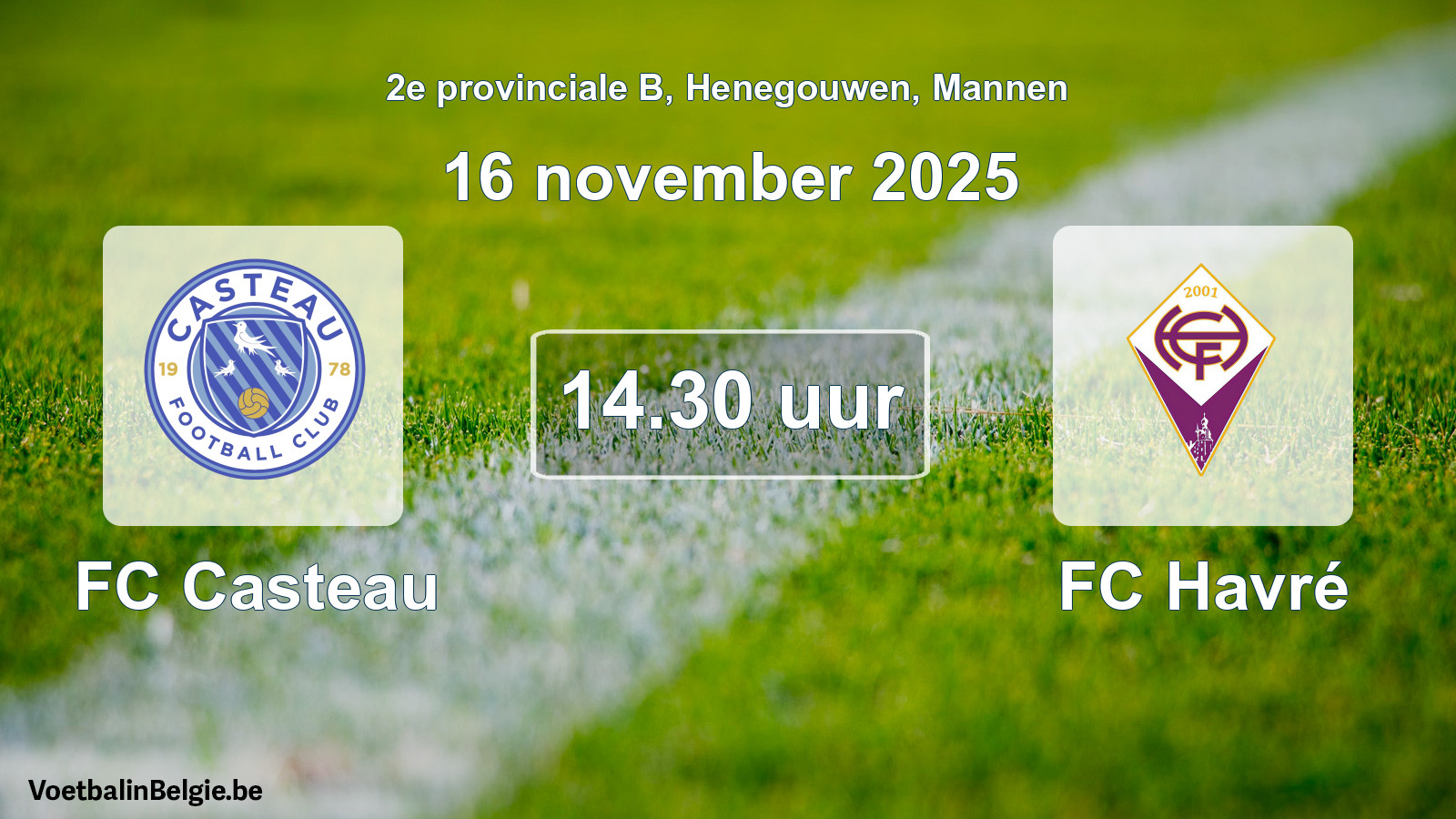 Scheduled match men football: FC Casteau - FC Havré (16 November 2025)