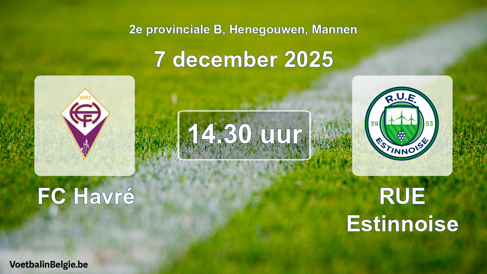 Scheduled match men football: FC Havré - RUE Estinnoise (7 December 2025)
