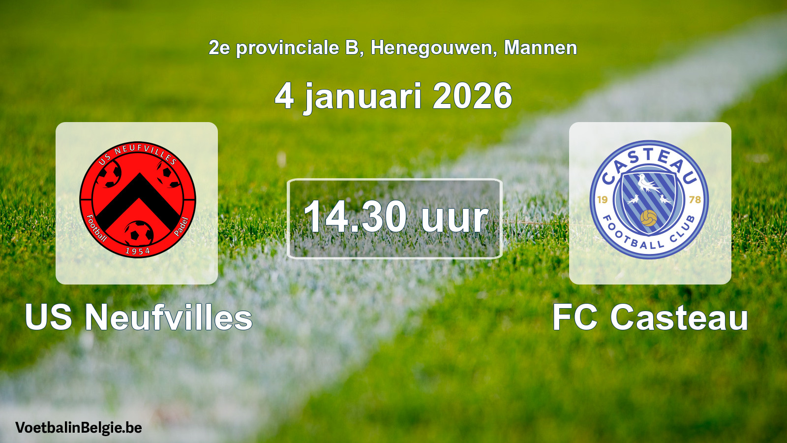 Scheduled match men football: US Neufvilles - FC Casteau (4 January 2026)