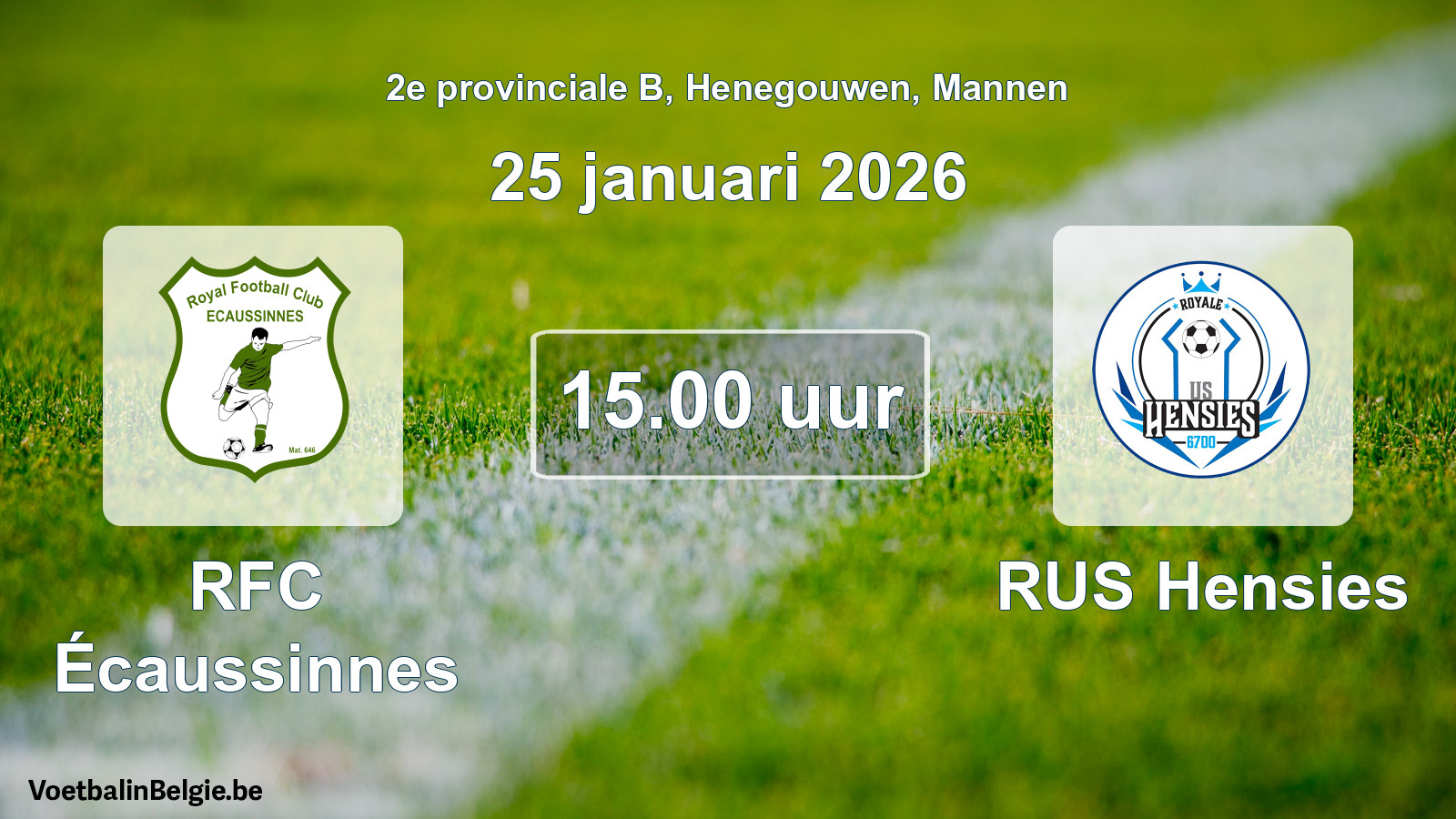 Scheduled match men football: RFC Écaussinnes - RUS Hensies (25 January 2026)
