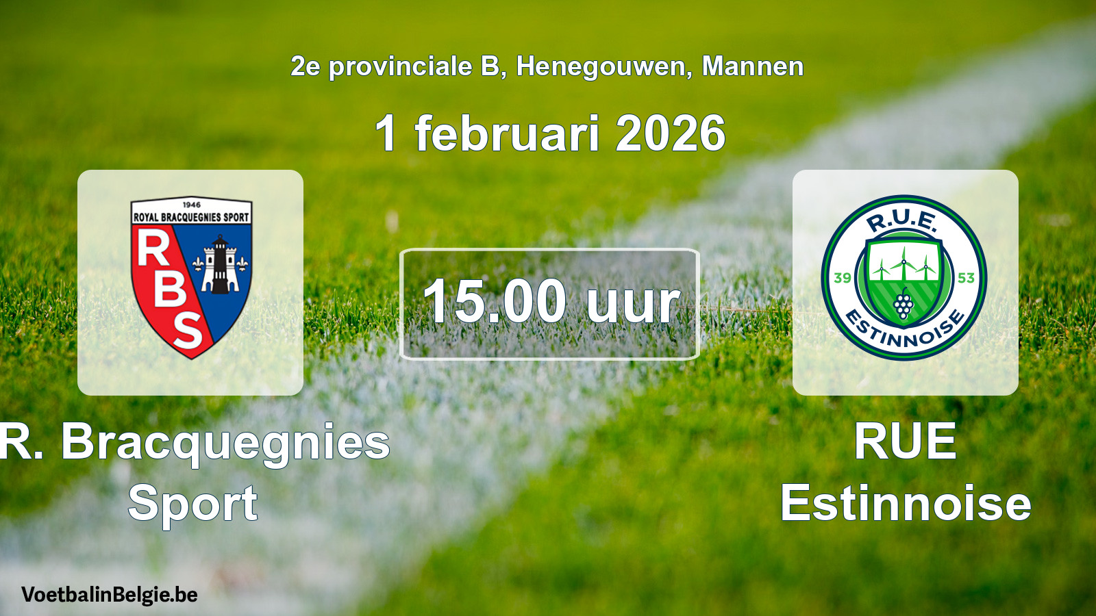 Scheduled match men football: R. Bracquegnies Sport - RUE Estinnoise (1 February 2026)