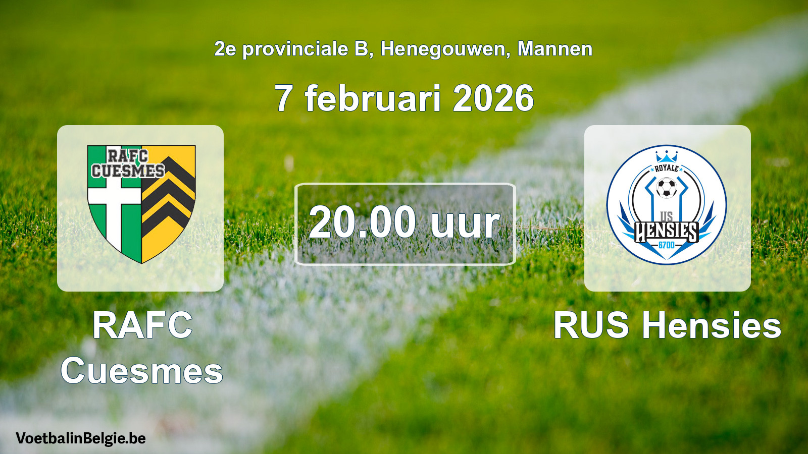 Scheduled match men football: RAFC Cuesmes - RUS Hensies (7 February 2026)