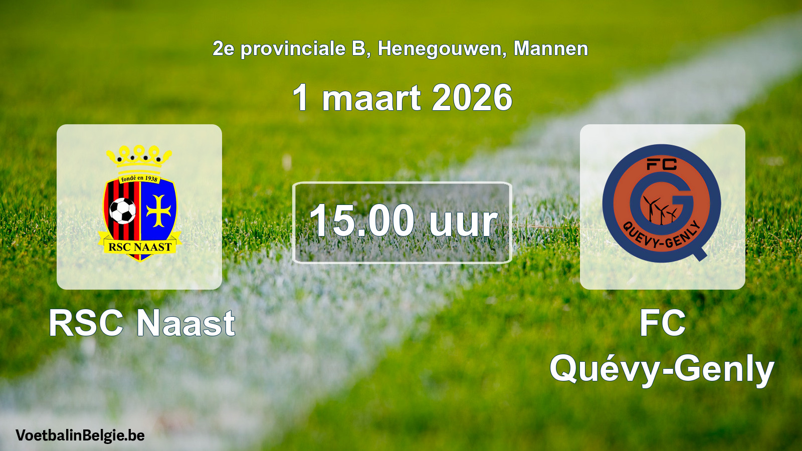 Scheduled match men football: RSC Naast - FC Quévy-Genly (1 March 2026)