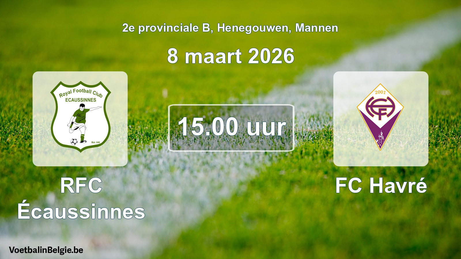 Scheduled match men football: RFC Écaussinnes - FC Havré (8 March 2026)
