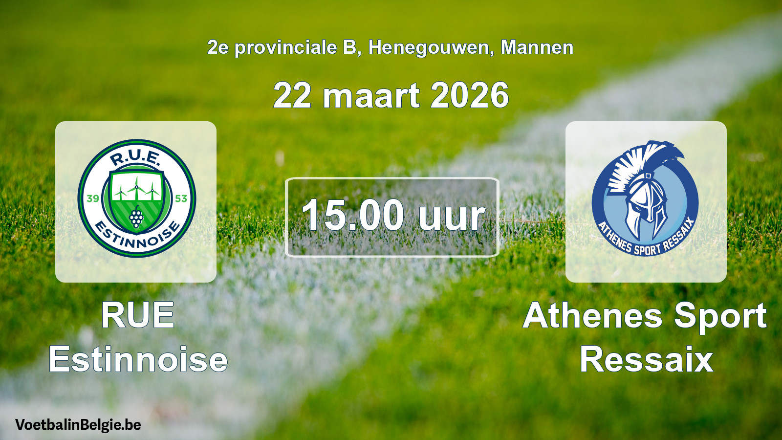 Geplantes Spiel männer-Fußball: RUE Estinnoise - Athenes Sport Ressaix (22 März 2026)