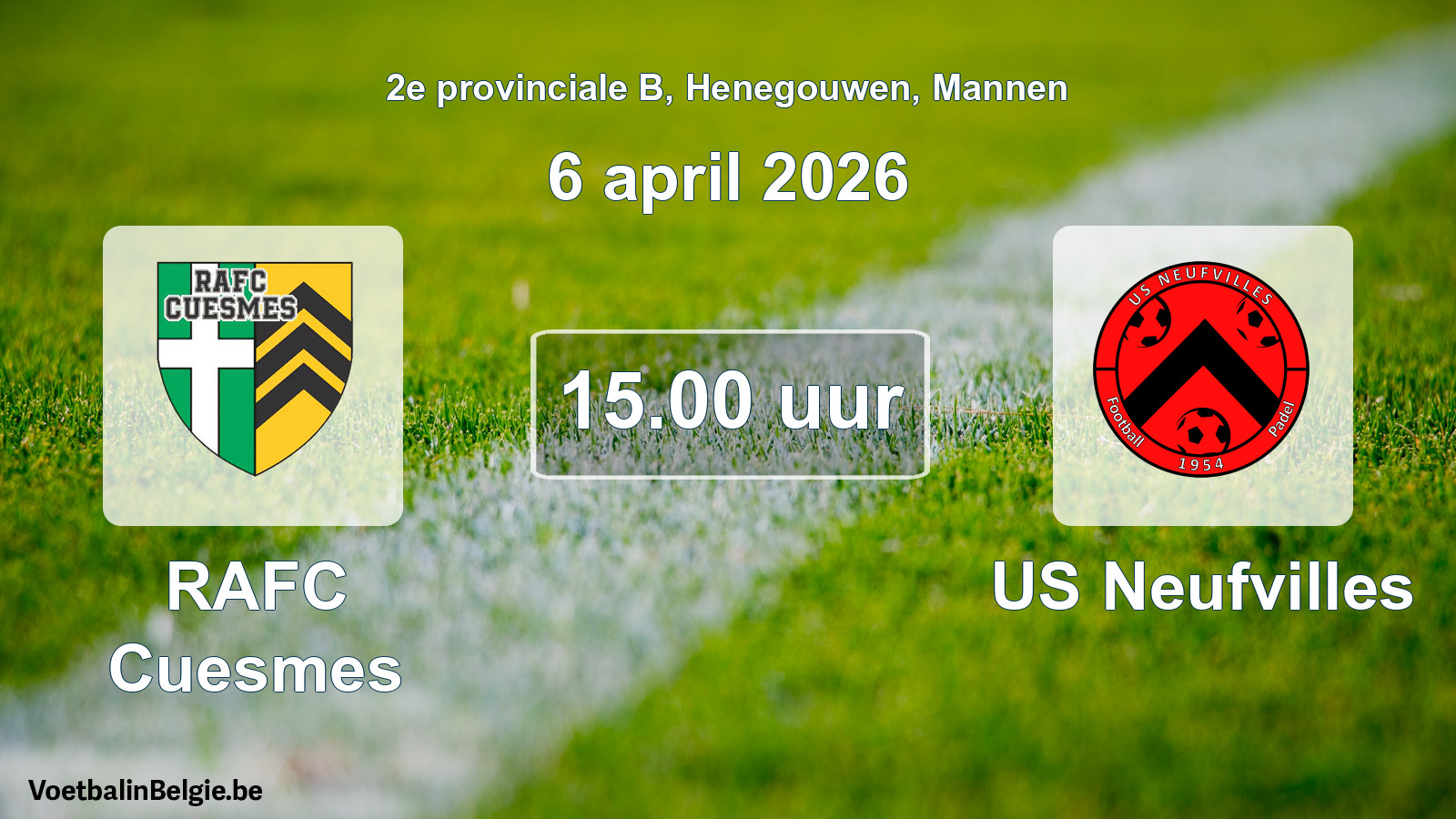 Scheduled match men football: RAFC Cuesmes - US Neufvilles (6 April 2026)