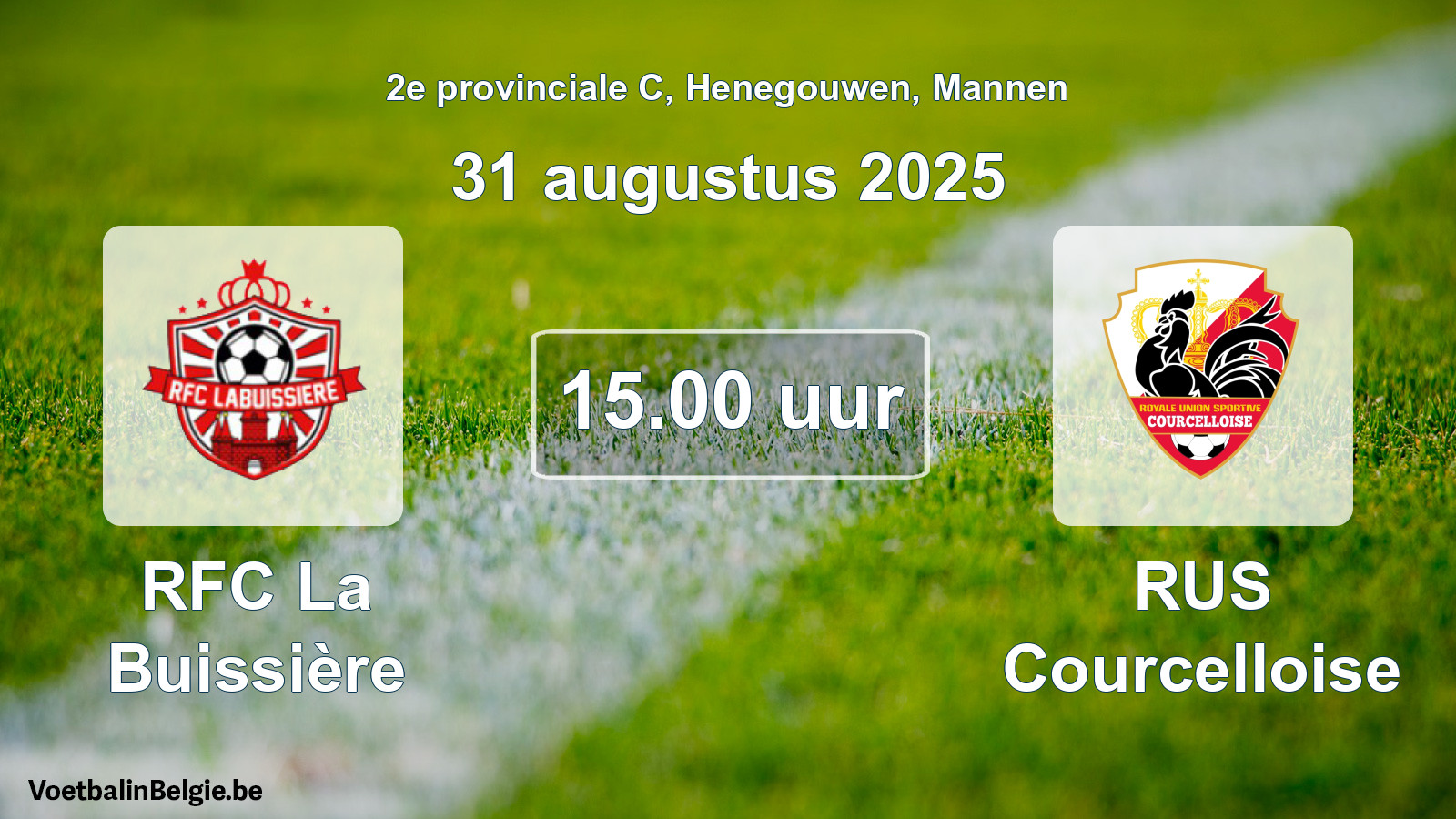 Scheduled match men football: RFC La Buissière - RUS Courcelloise (31 August 2025)