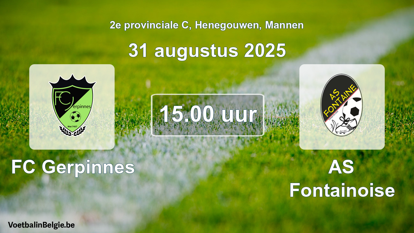 Scheduled match men football: FC Gerpinnes - AS Fontainoise (31 August 2025)
