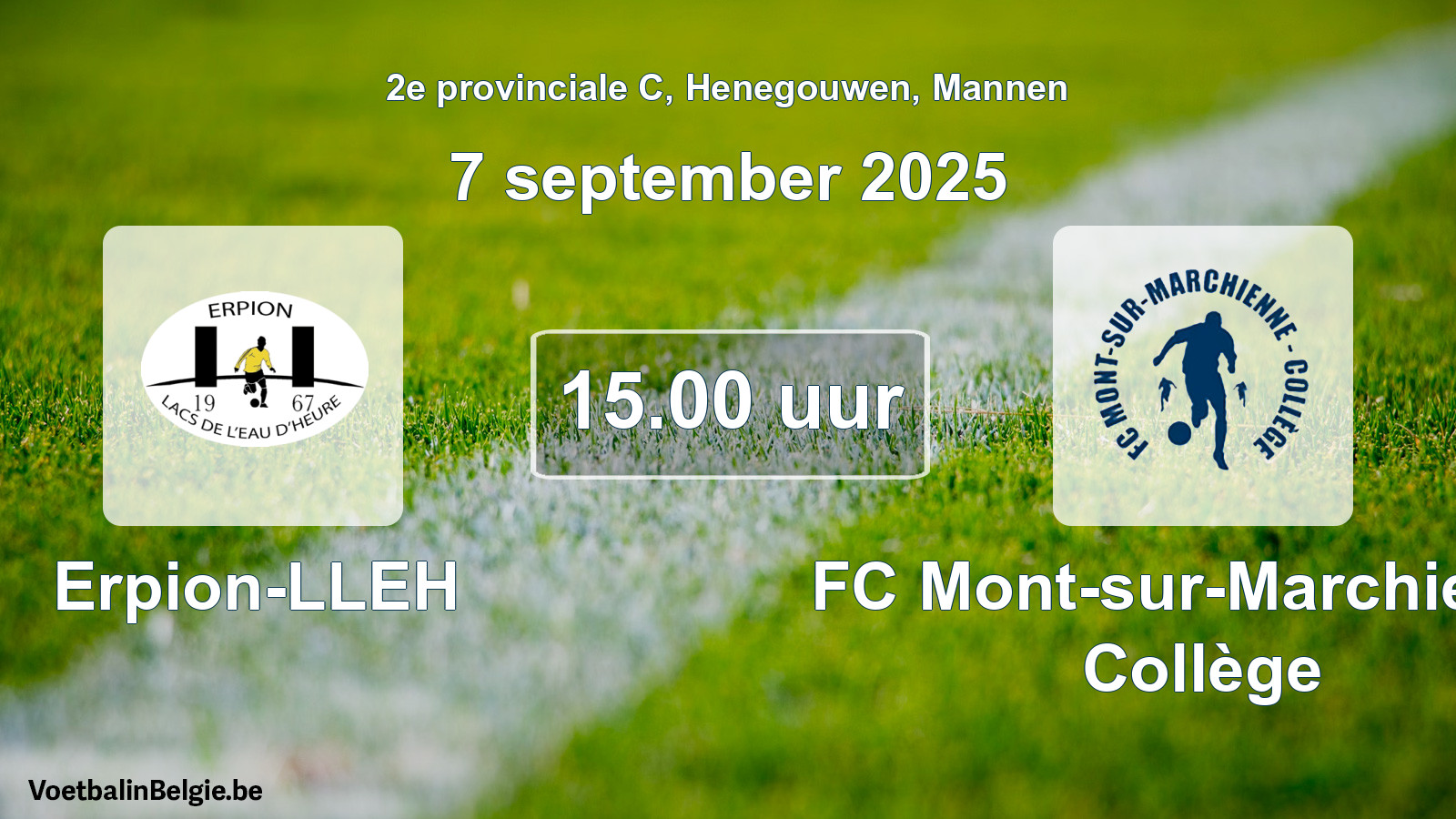 Scheduled match men football: Erpion-LLEH - FC Mont-sur-Marchienne Collège (7 September 2025)