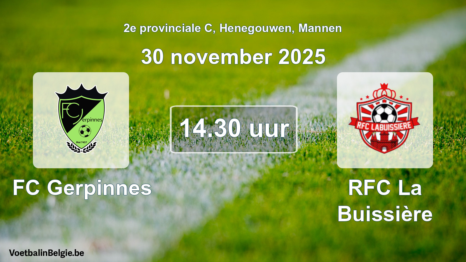Scheduled match men football: FC Gerpinnes - RFC La Buissière (30 November 2025)