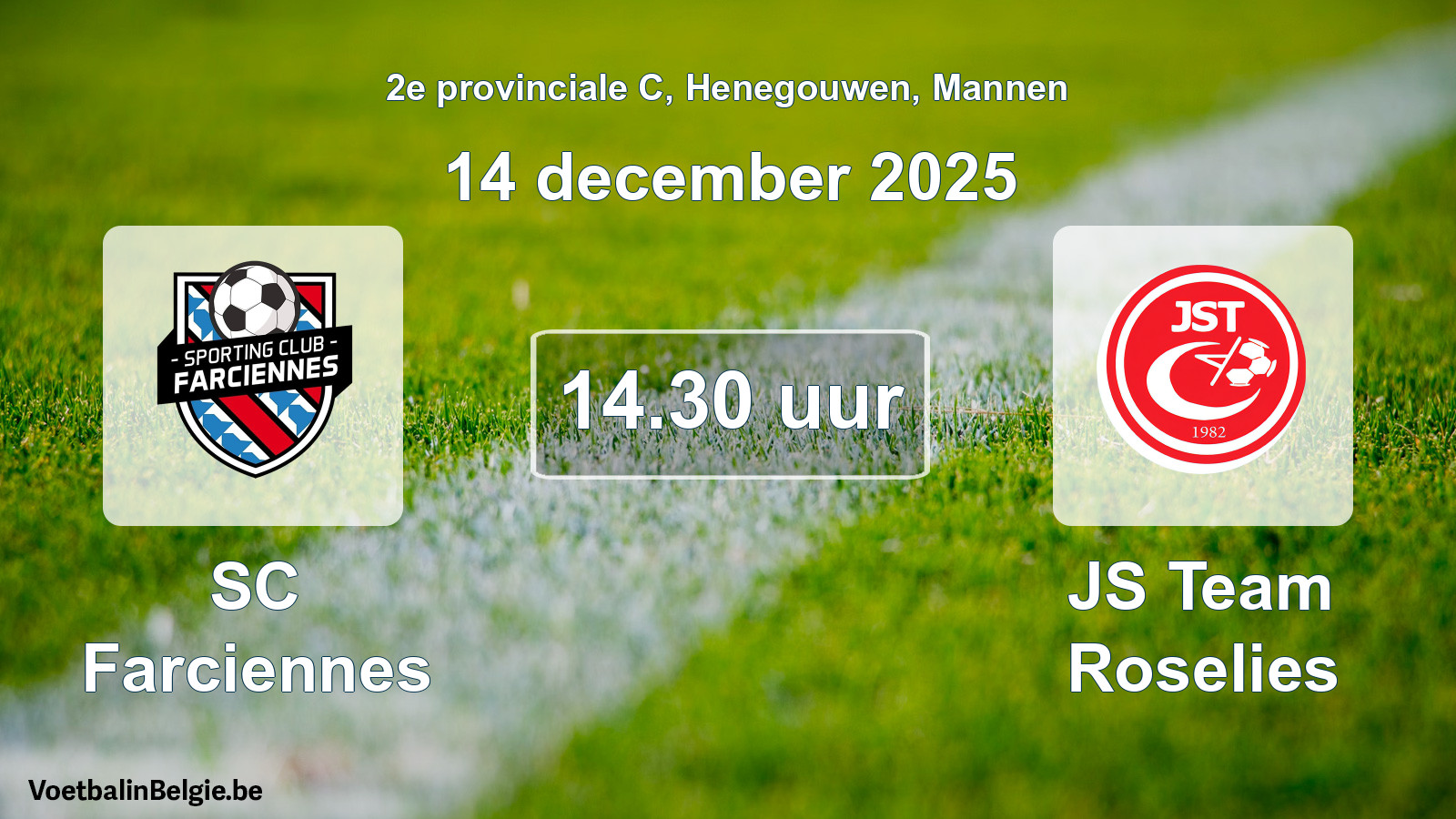Geplande wedstrijd mannenvoetbal: SC Farciennes - JS Team Roselies (14 december 2025)