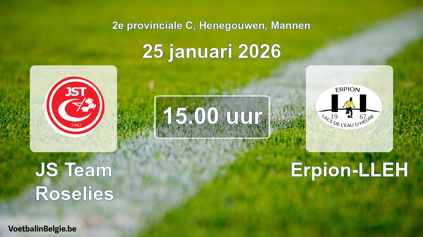 Scheduled match men football: JS Team Roselies - Erpion-LLEH (25 January 2026)