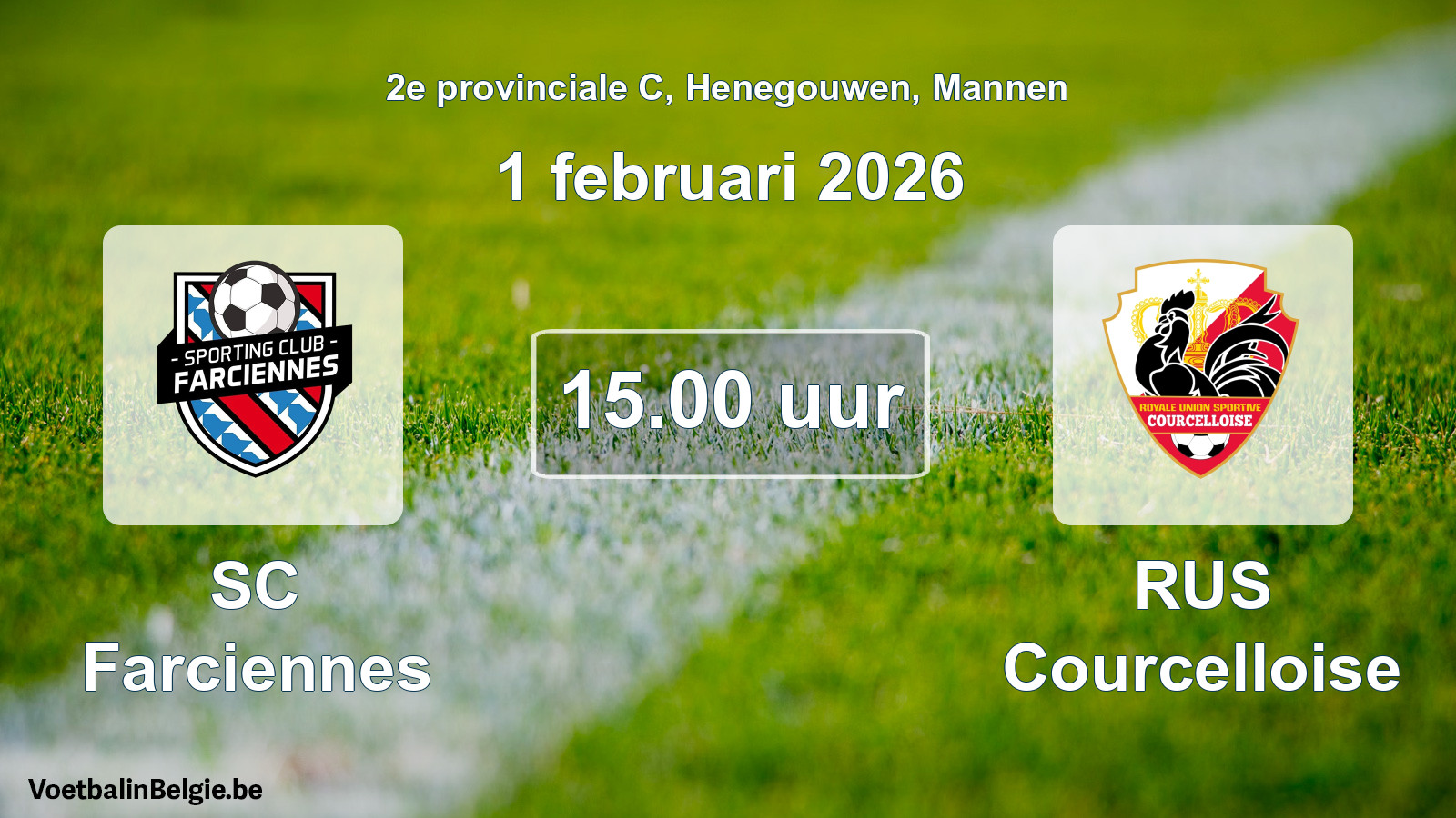 Scheduled match men football: SC Farciennes - RUS Courcelloise (1 February 2026)