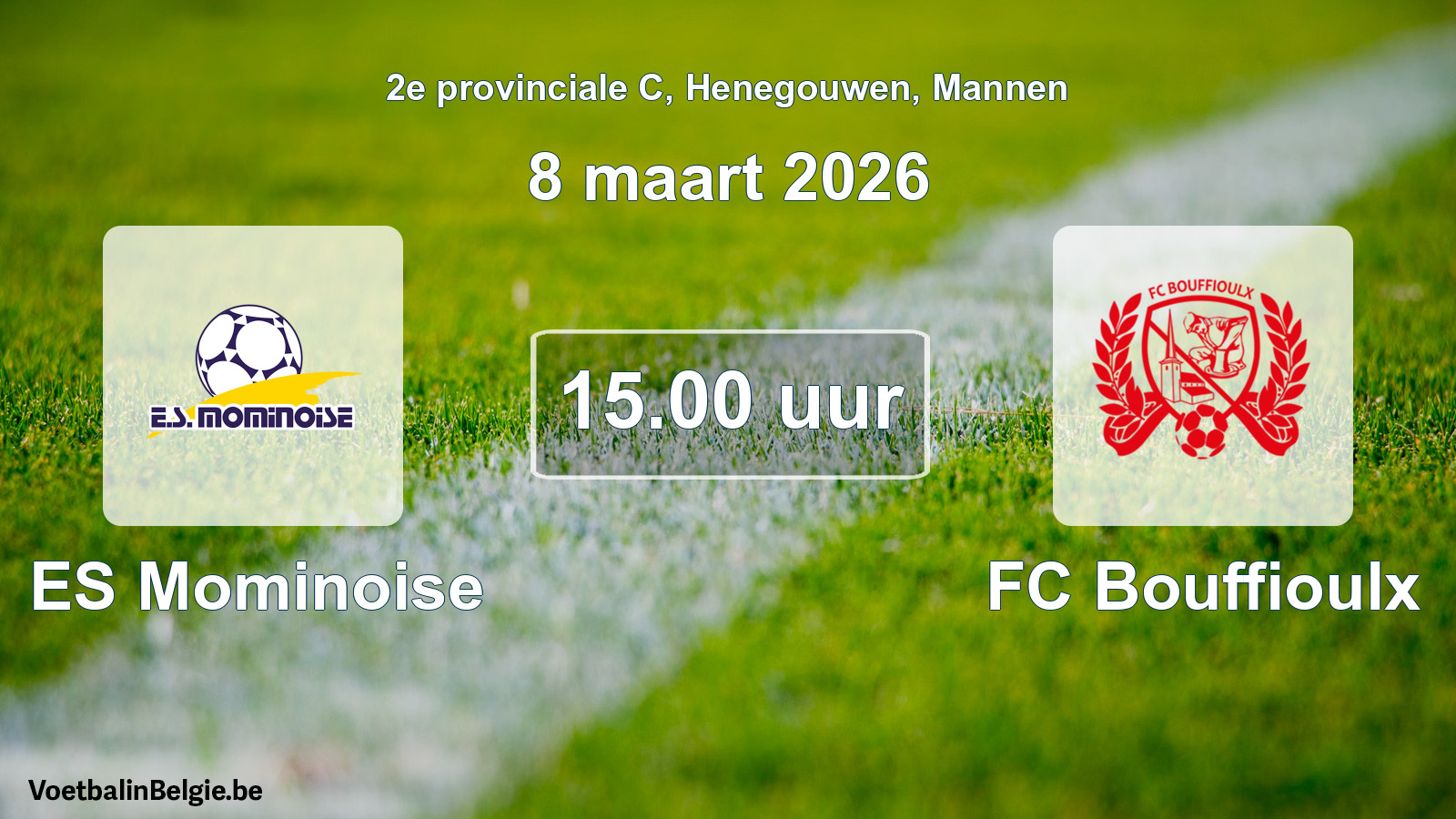 Scheduled match men football: ES Mominoise - FC Bouffioulx (8 March 2026)