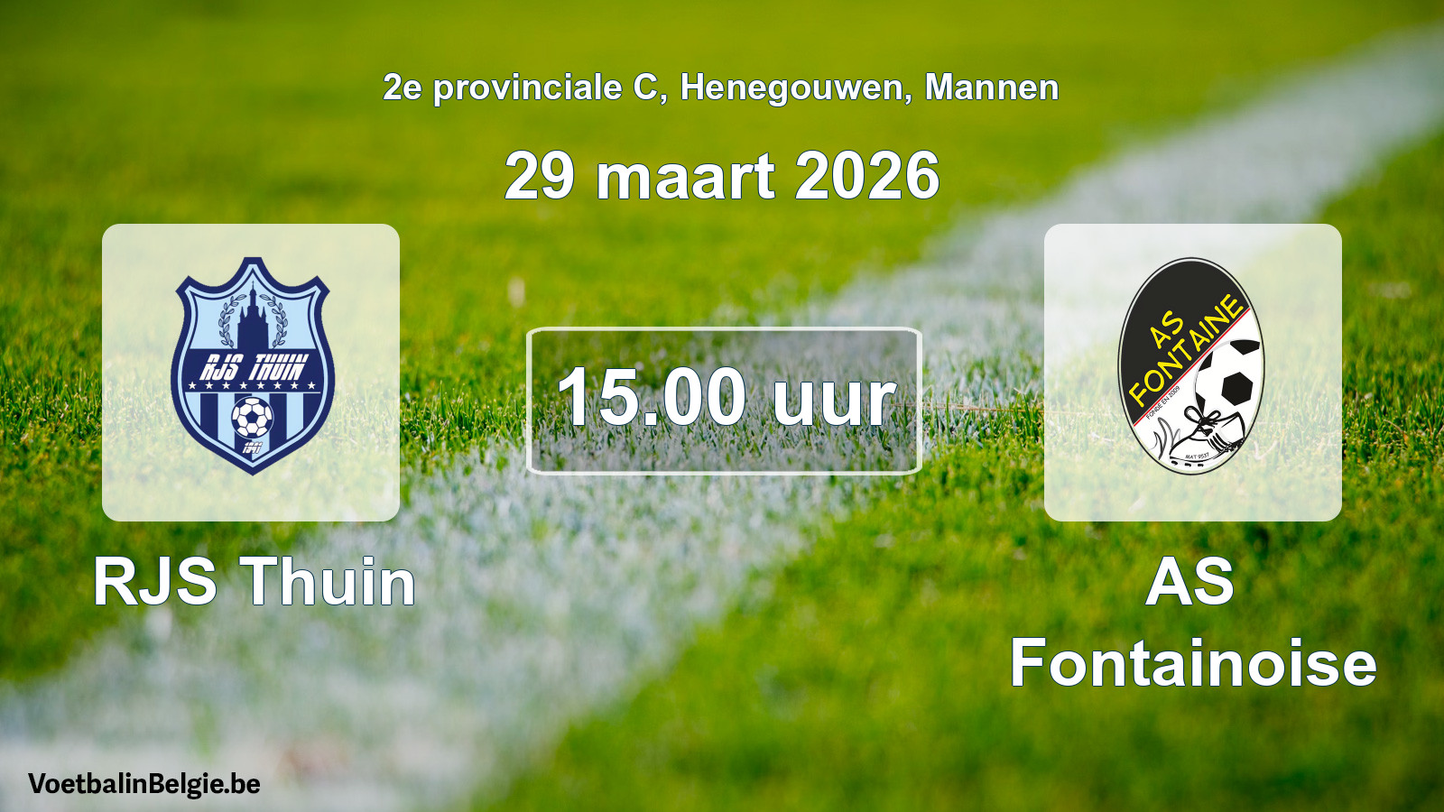 Scheduled match men football: RJS Thuin - AS Fontainoise (29 March 2026)