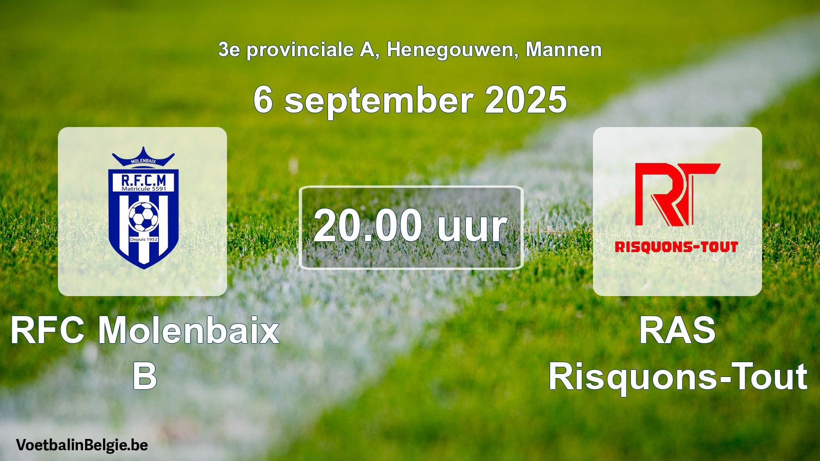 Scheduled match men football: RFC Molenbaix B - RAS Risquons-Tout (6 September 2025)