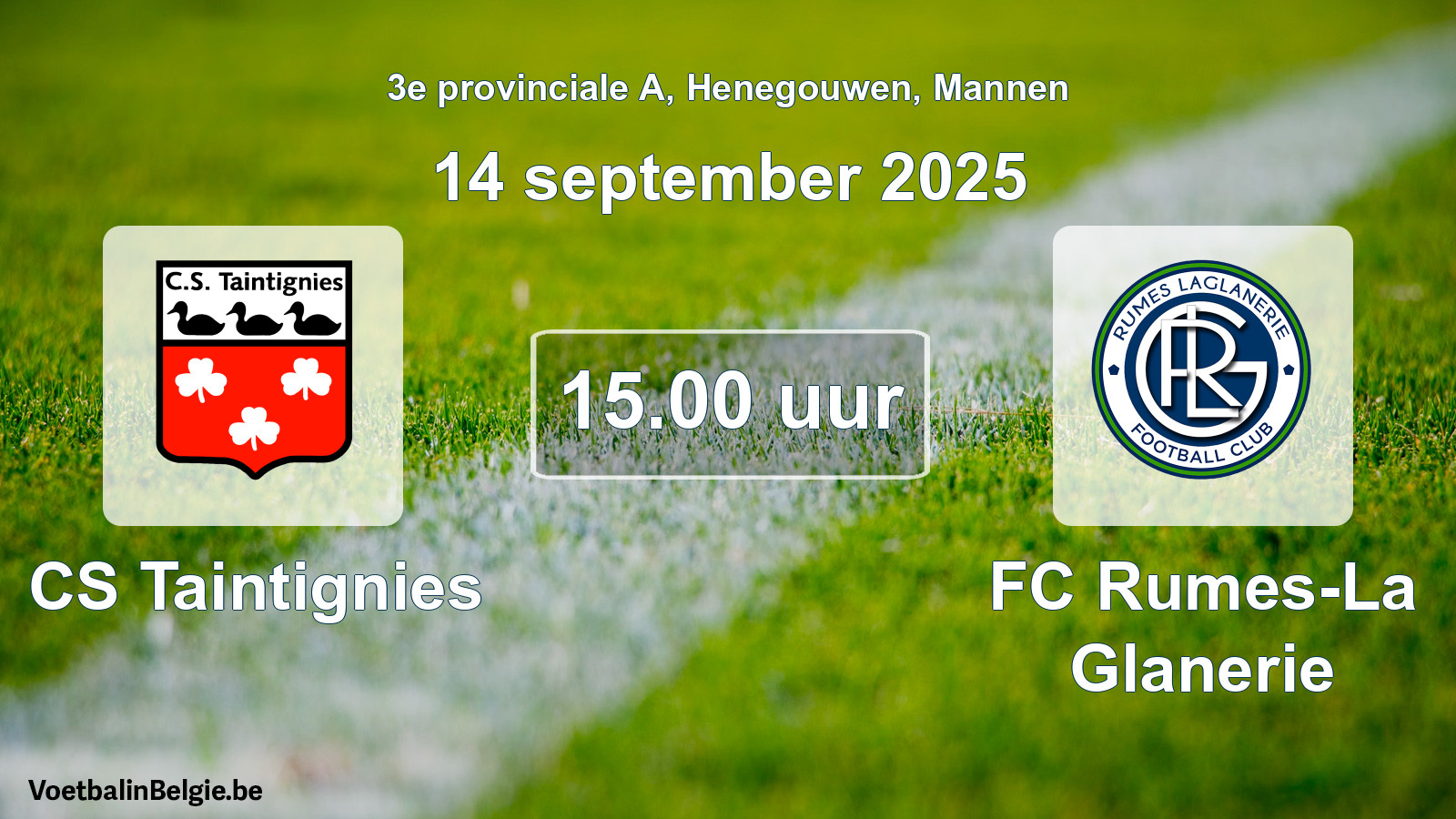 Scheduled match men football: CS Taintignies - FC Rumes-La Glanerie (14 September 2025)