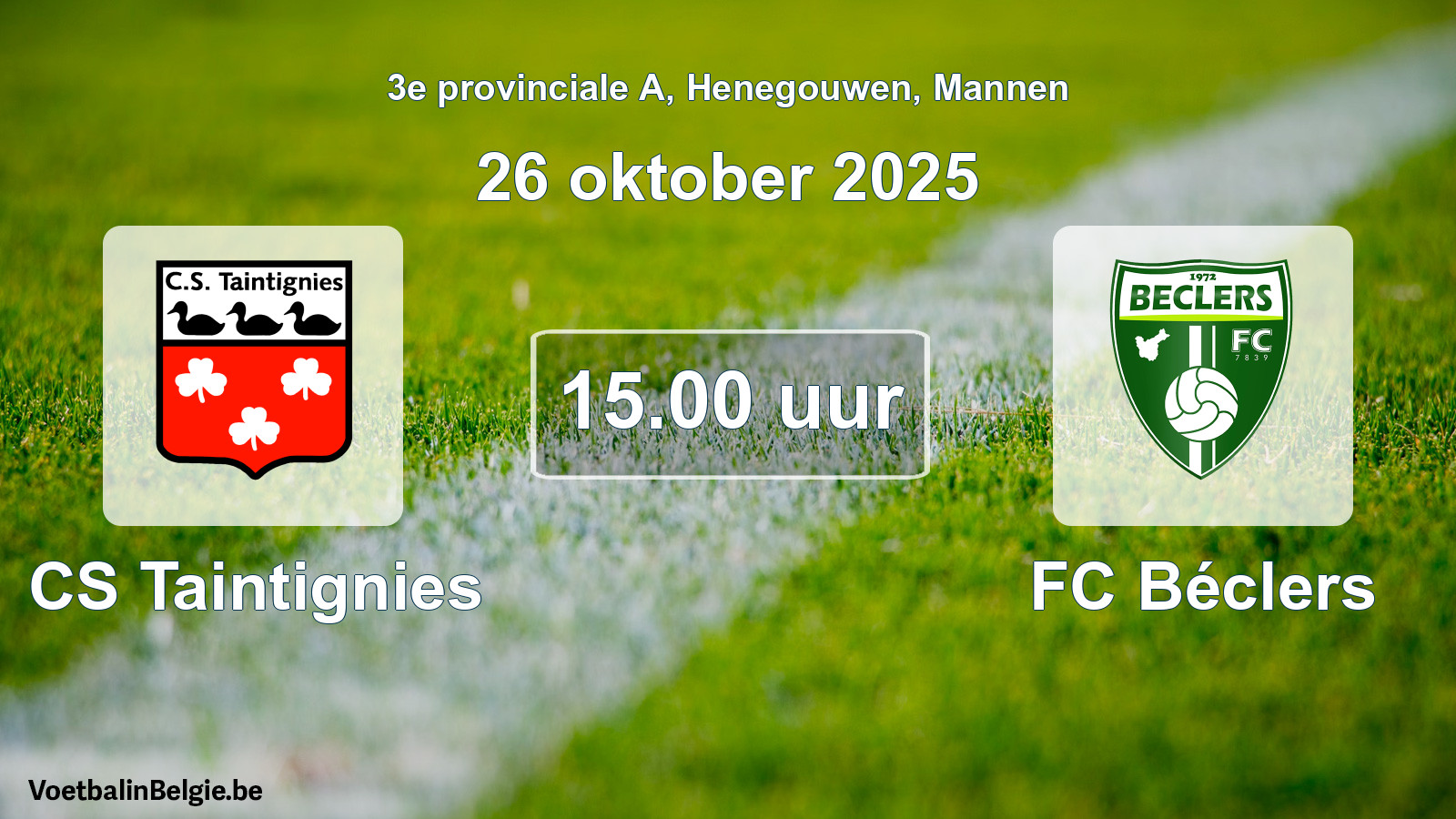 Scheduled match men football: CS Taintignies - FC Béclers (26 October 2025)