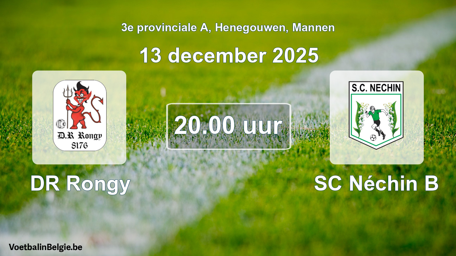 Geplantes Spiel männer-Fußball: DR Rongy - SC Néchin B (13 Dezember 2025)