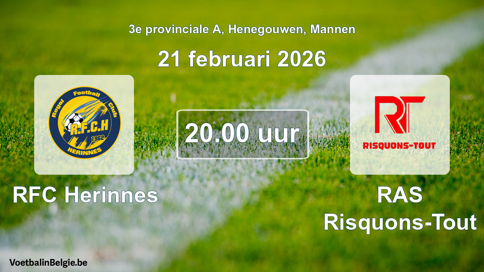 Scheduled match men football: RFC Herinnes - RAS Risquons-Tout (21 February 2026)